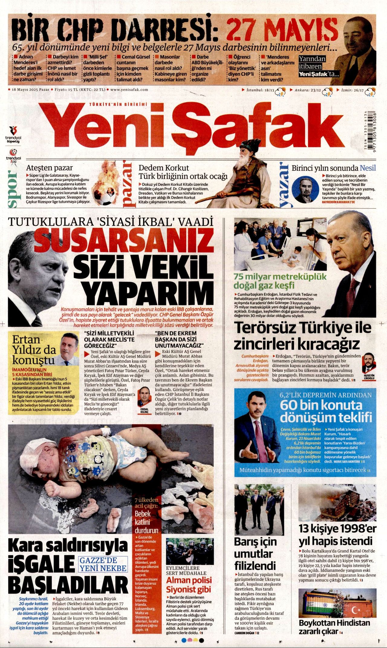Cumhurbaşkanı Erdoğan'dan 30 milyar dolarlık doğalgaz müjdesi! 18 Mayıs Pazar gazete manşetleri... 9