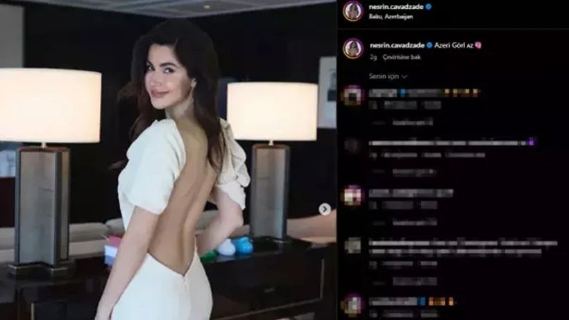 Nesrin Cavadzade'den Azerbaycanlı takipçilerini kızdıran paylaşım 2