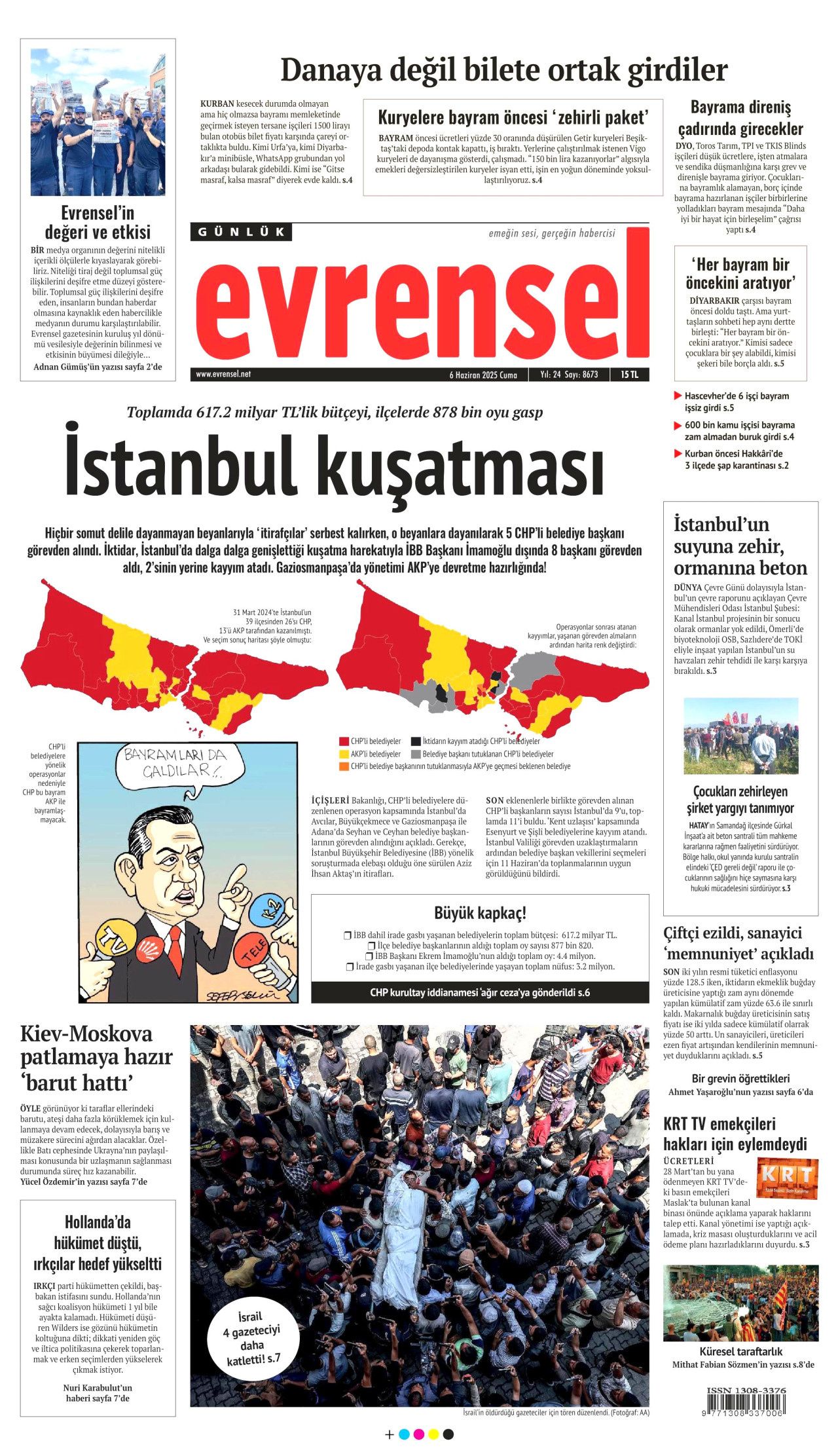 Türkiye bağımlı hale geldi! Anjiyo salgını var... 6 Haziran Cuma gazete manşetleri 22