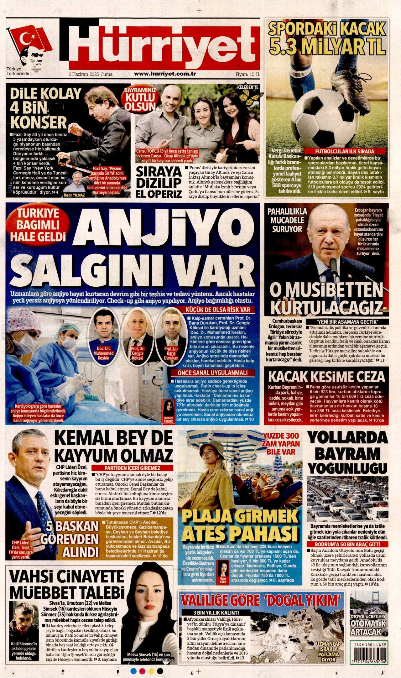 Türkiye bağımlı hale geldi! Anjiyo salgını var... 6 Haziran Cuma gazete manşetleri 1