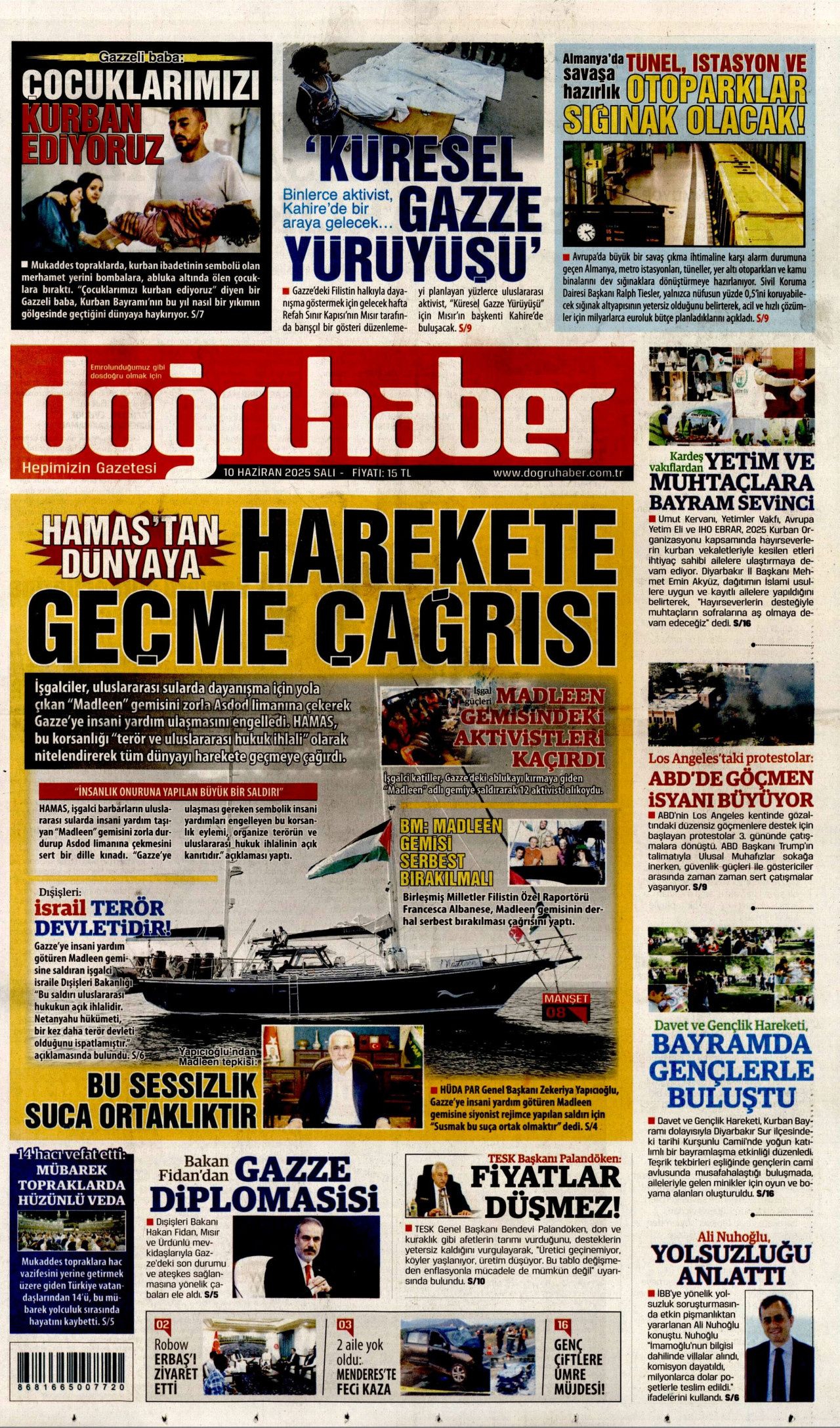 Haydut İsrail tekneye saldırdı! Madleen'e şafak baskını manşetlerde... 10 Haziran Salı gazete manşetleri 22