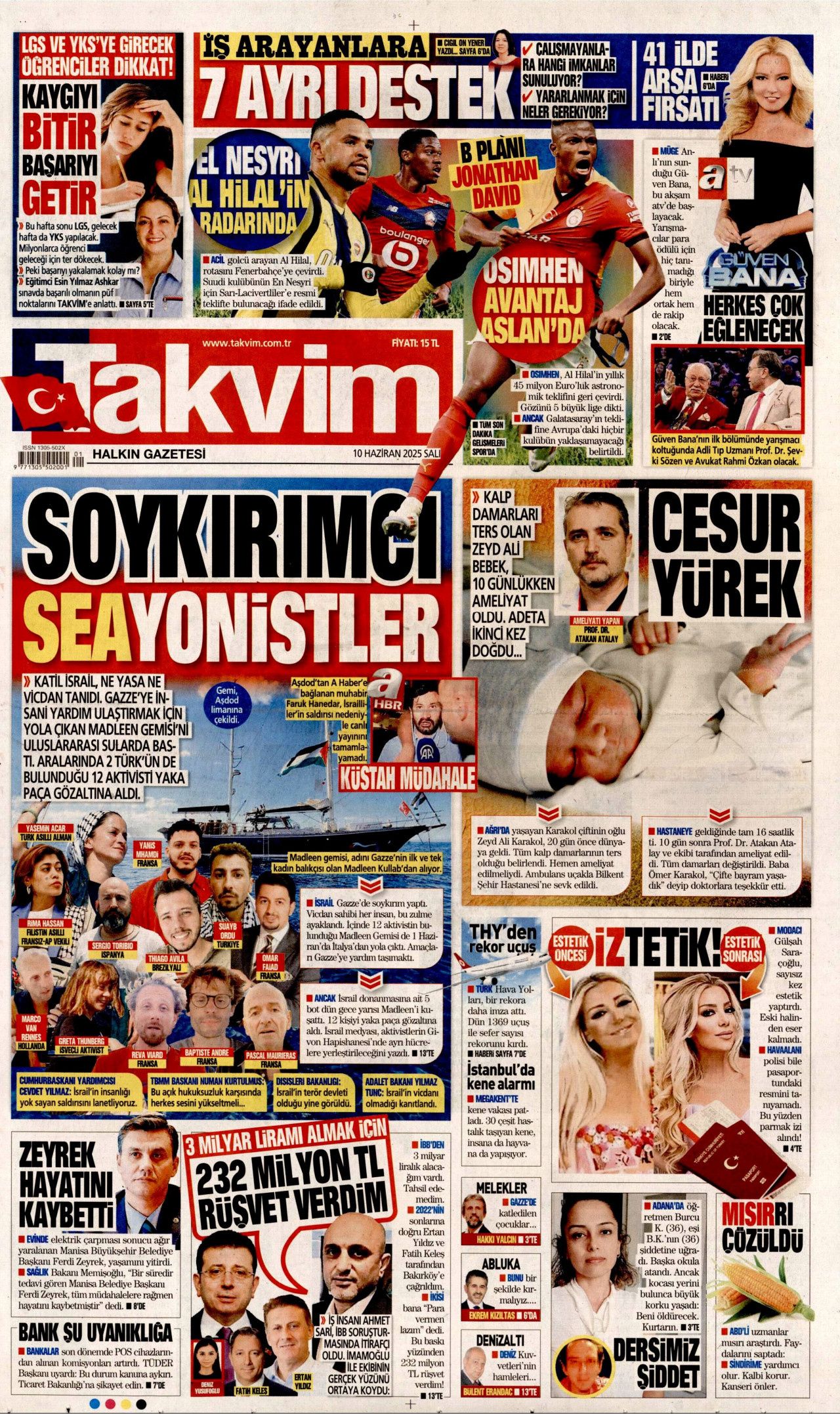 Haydut İsrail tekneye saldırdı! Madleen'e şafak baskını manşetlerde... 10 Haziran Salı gazete manşetleri 18