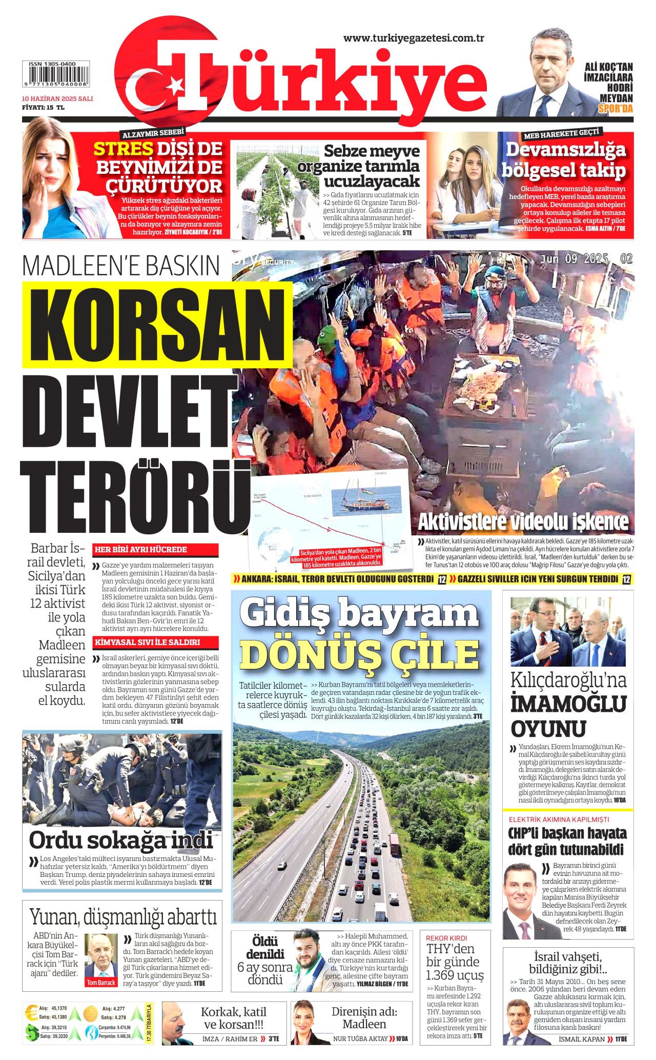 Haydut İsrail tekneye saldırdı! Madleen'e şafak baskını manşetlerde... 10 Haziran Salı gazete manşetleri 6