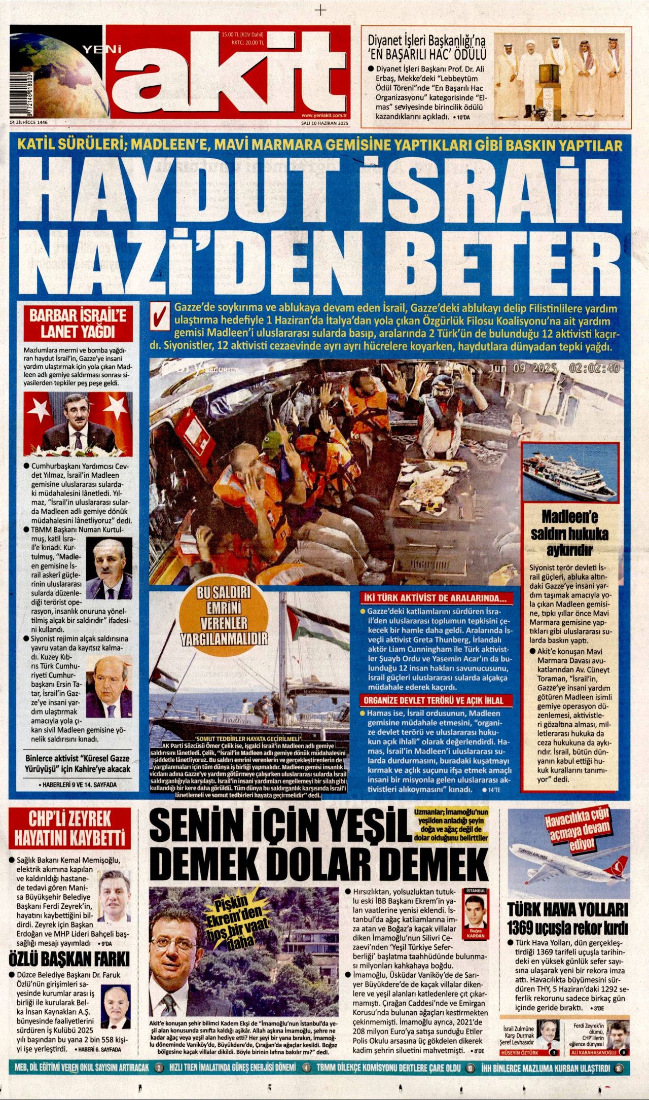Haydut İsrail tekneye saldırdı! Madleen'e şafak baskını manşetlerde... 10 Haziran Salı gazete manşetleri 13