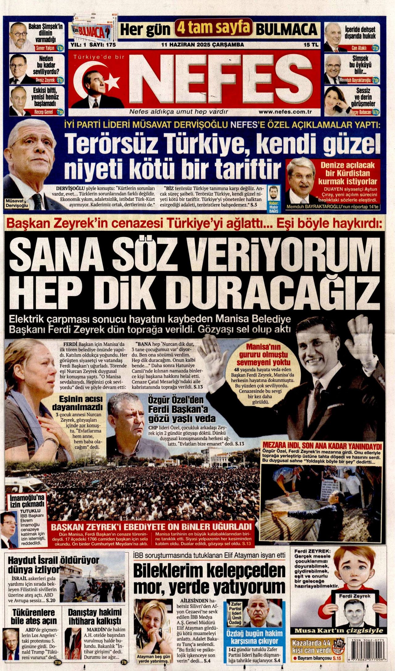 Siyaset üstü bir veda! Ferdi Zeyrek'in cenaze töreni manşetlerde... 11 Haziran Çarşamba gazete manşetleri 13