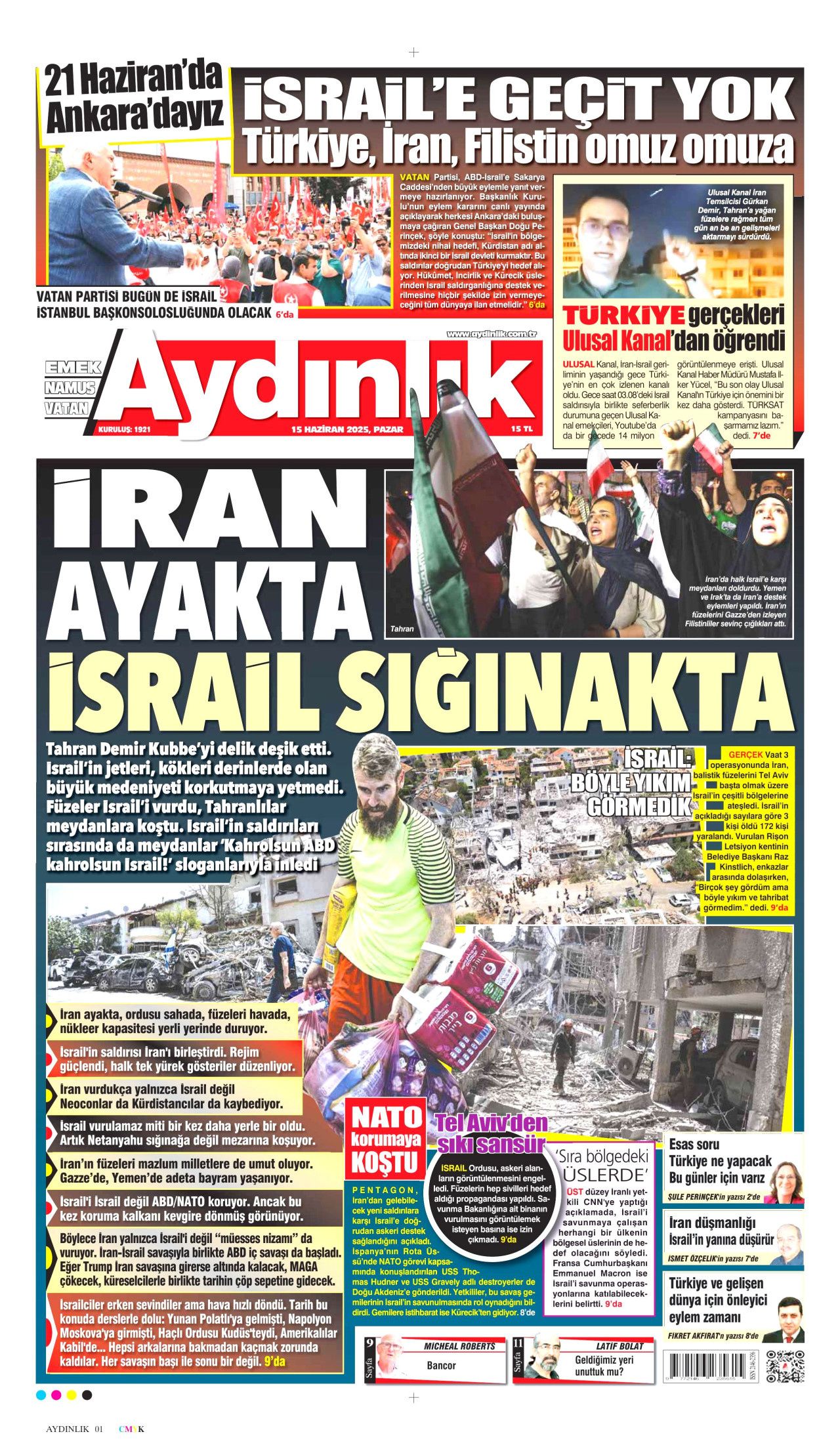 Dünya savaşının fragmanı... İsrail nükleer silah kullanır mı? Orta Doğu'daki gerilimi hangi gazete nasıl gördü? 15 Haziran manşetleri... 20