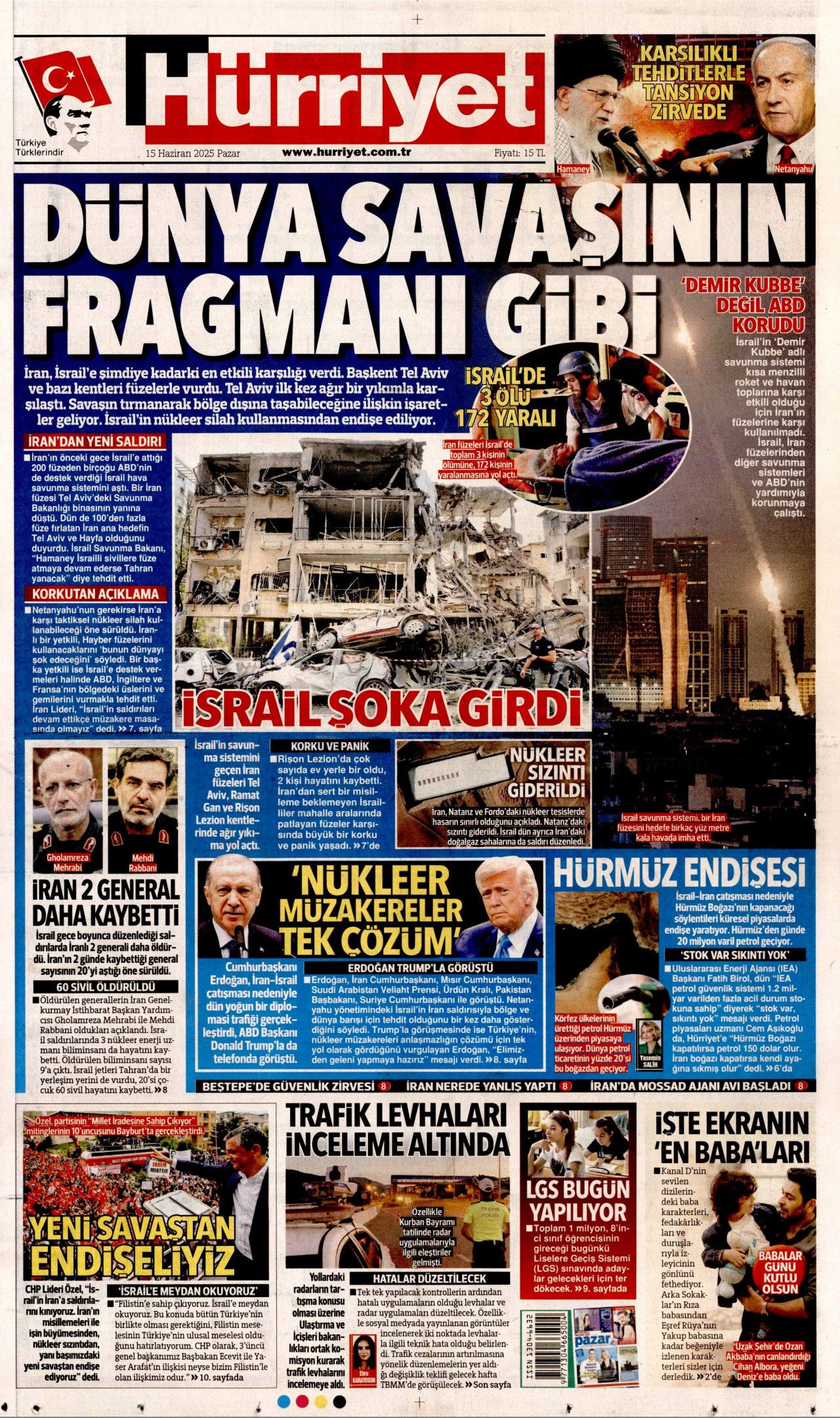 Dünya savaşının fragmanı... İsrail nükleer silah kullanır mı? Orta Doğu'daki gerilimi hangi gazete nasıl gördü? 15 Haziran manşetleri... 1