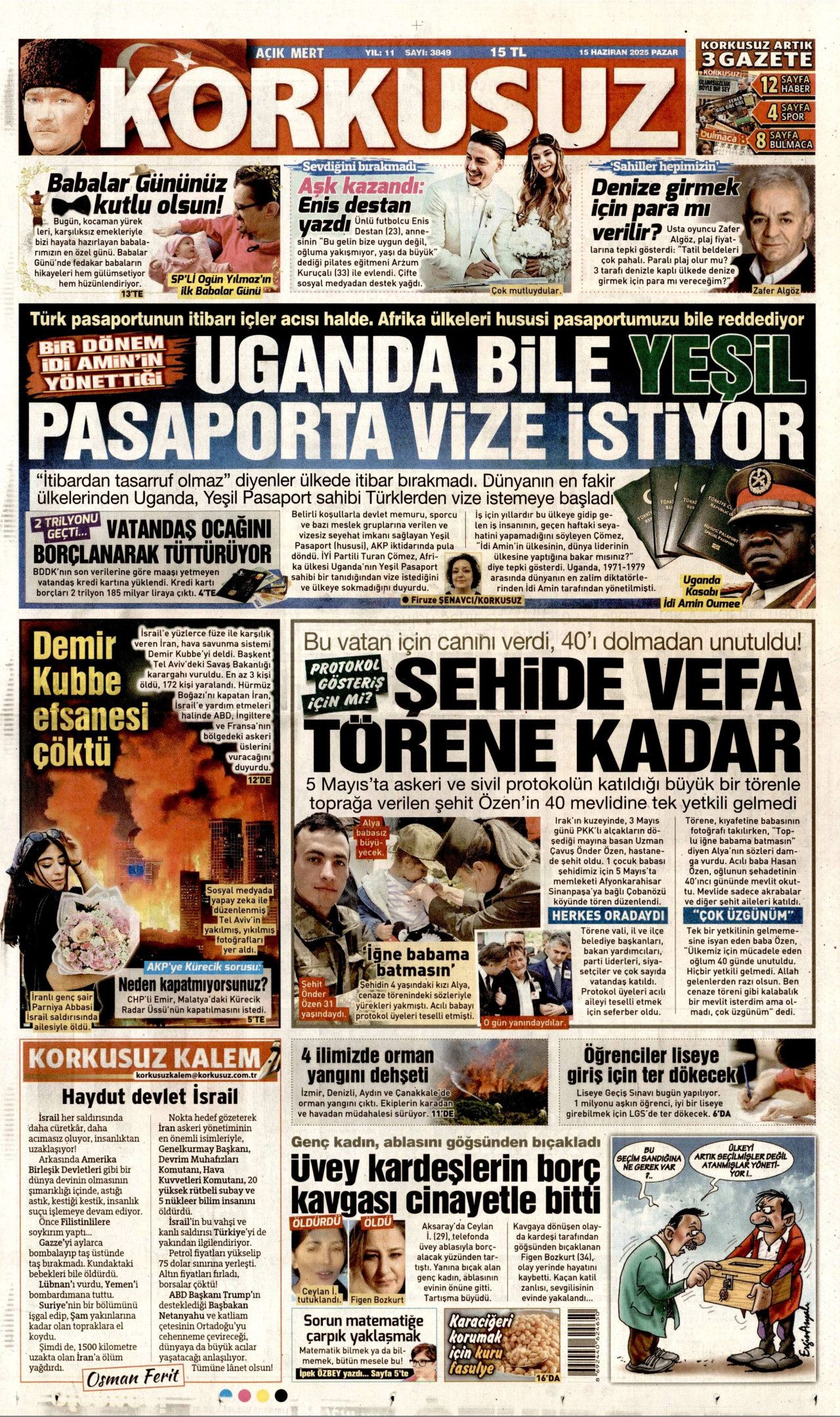 Dünya savaşının fragmanı... İsrail nükleer silah kullanır mı? Orta Doğu'daki gerilimi hangi gazete nasıl gördü? 15 Haziran manşetleri... 14