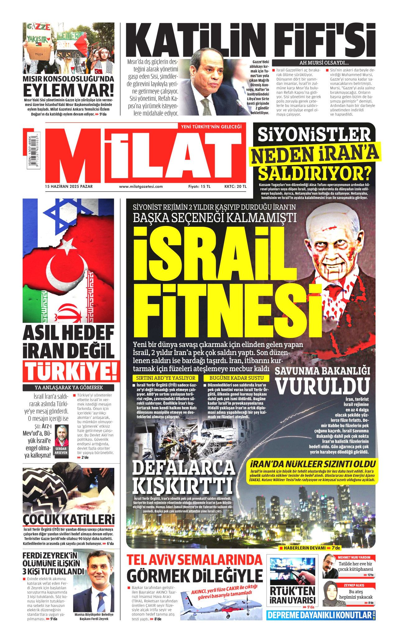 Dünya savaşının fragmanı... İsrail nükleer silah kullanır mı? Orta Doğu'daki gerilimi hangi gazete nasıl gördü? 15 Haziran manşetleri... 19
