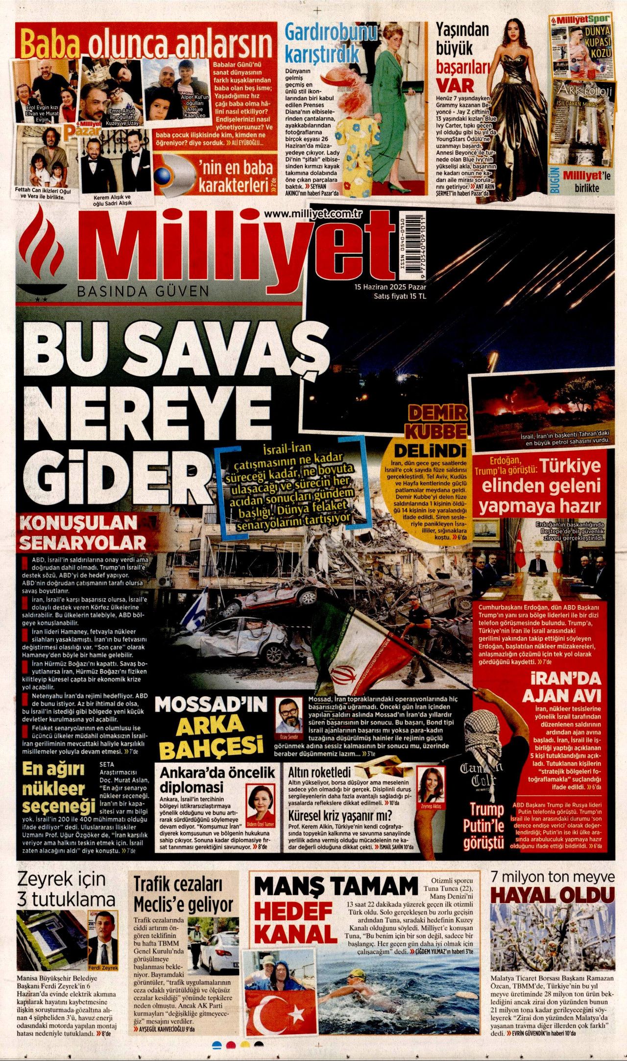 Dünya savaşının fragmanı... İsrail nükleer silah kullanır mı? Orta Doğu'daki gerilimi hangi gazete nasıl gördü? 15 Haziran manşetleri... 8