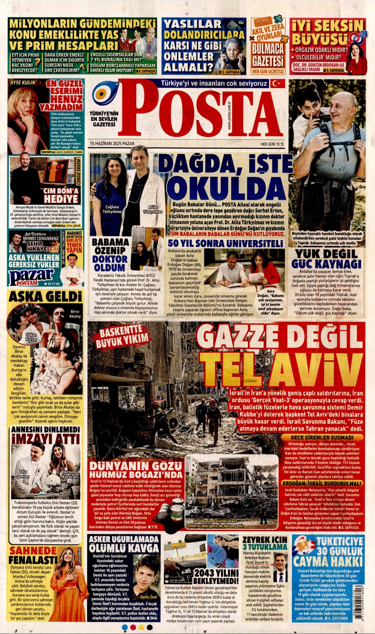 Dünya savaşının fragmanı... İsrail nükleer silah kullanır mı? Orta Doğu'daki gerilimi hangi gazete nasıl gördü? 15 Haziran manşetleri... 22