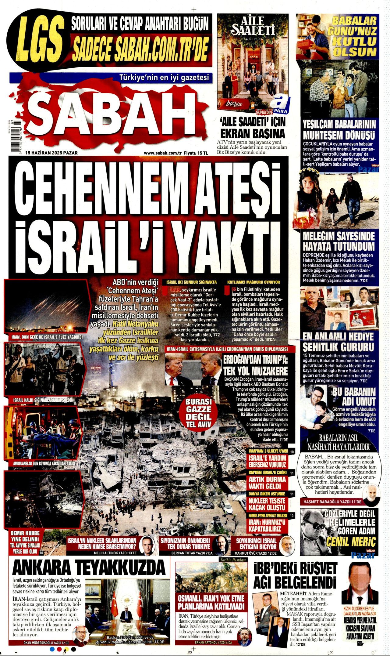 Dünya savaşının fragmanı... İsrail nükleer silah kullanır mı? Orta Doğu'daki gerilimi hangi gazete nasıl gördü? 15 Haziran manşetleri... 5
