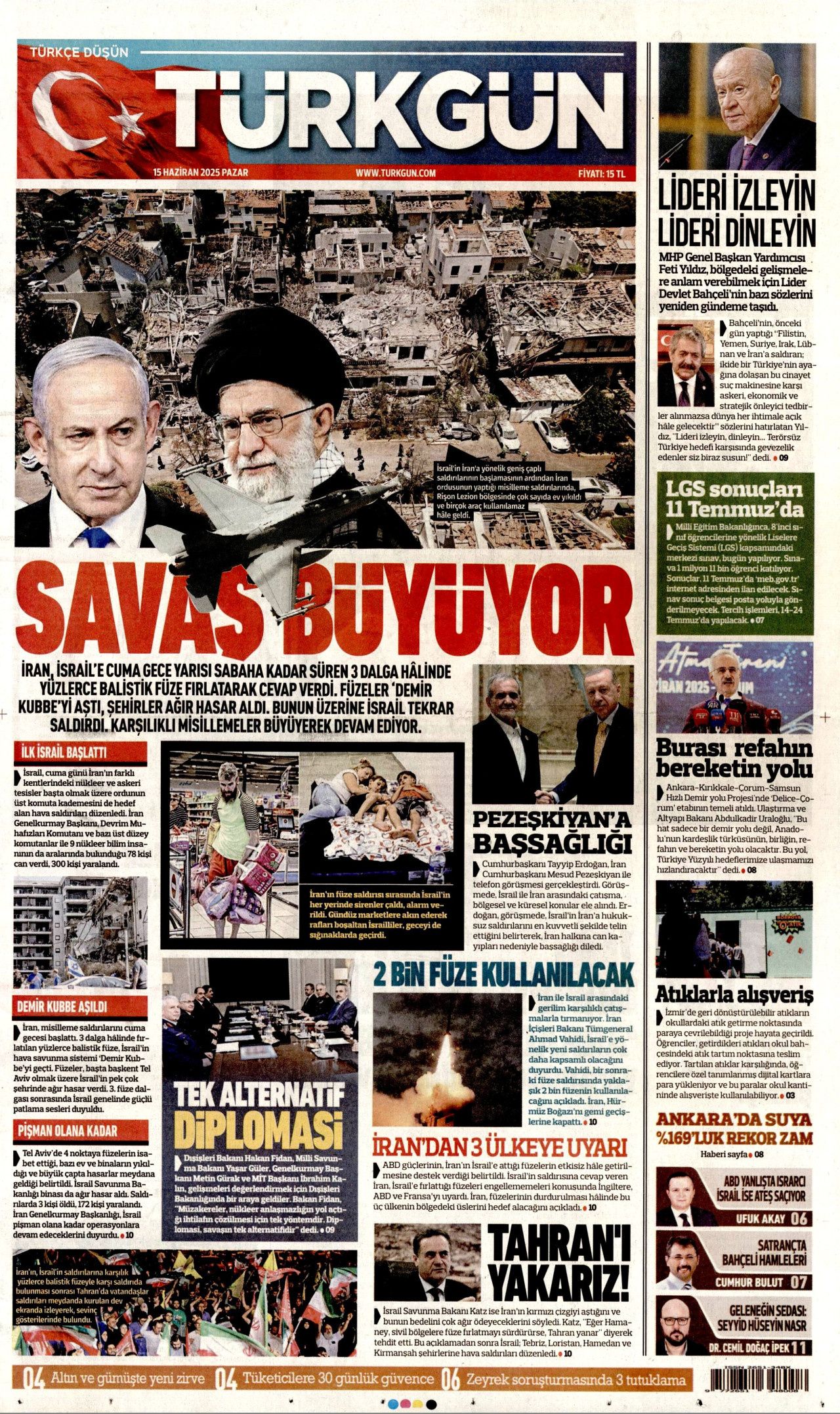Dünya savaşının fragmanı... İsrail nükleer silah kullanır mı? Orta Doğu'daki gerilimi hangi gazete nasıl gördü? 15 Haziran manşetleri... 6