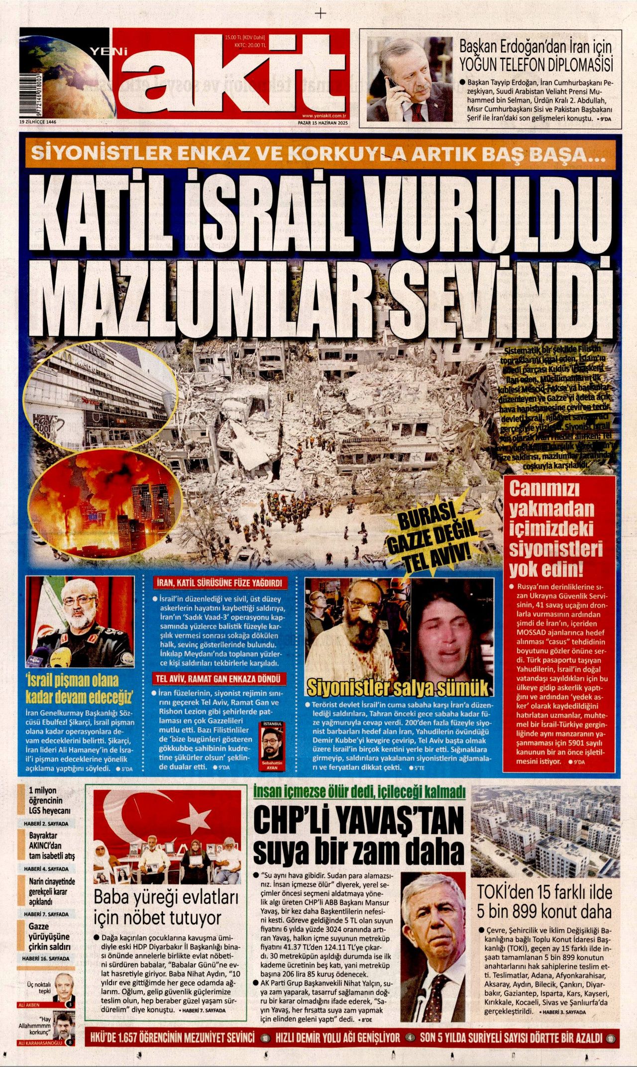 Dünya savaşının fragmanı... İsrail nükleer silah kullanır mı? Orta Doğu'daki gerilimi hangi gazete nasıl gördü? 15 Haziran manşetleri... 7