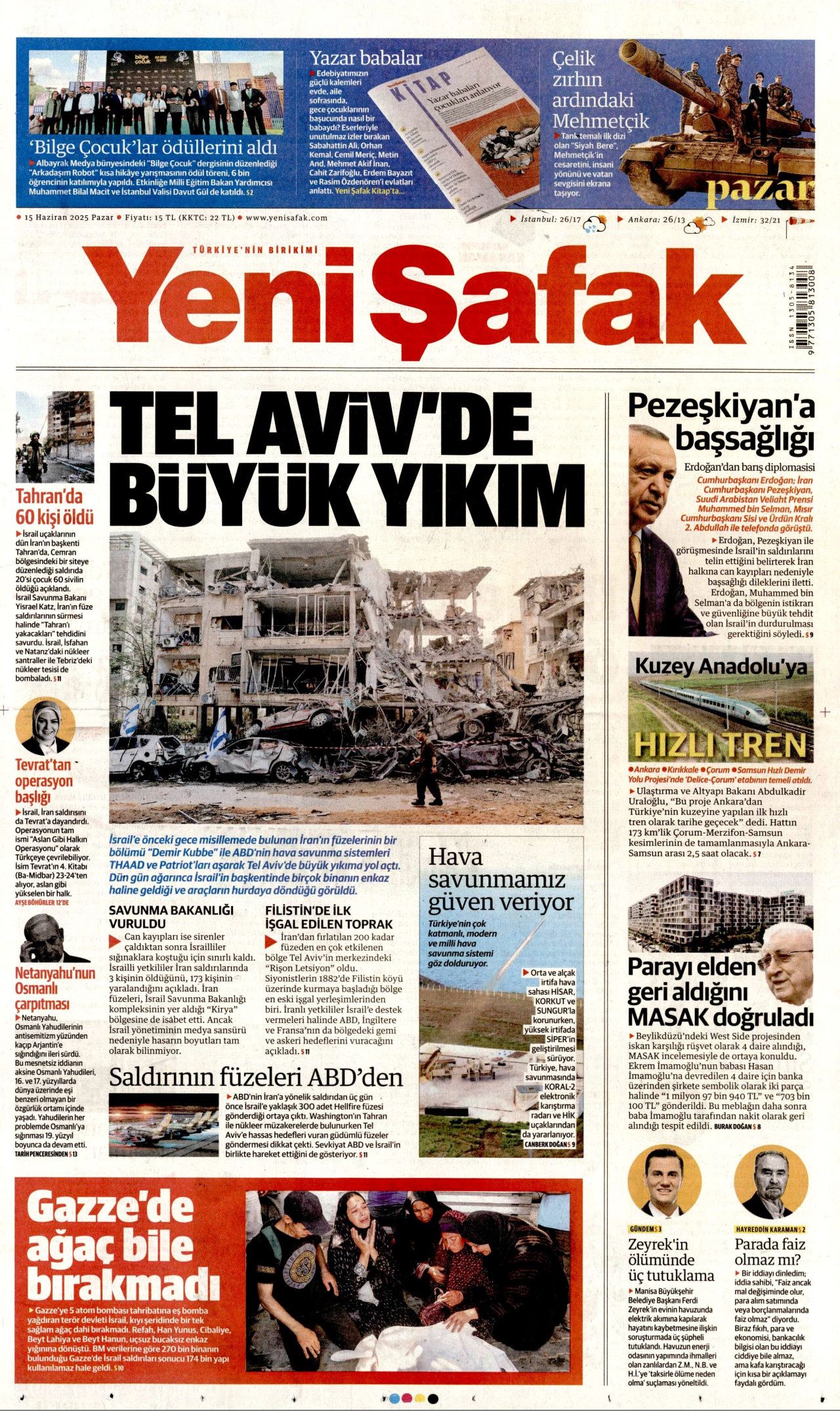 Dünya savaşının fragmanı... İsrail nükleer silah kullanır mı? Orta Doğu'daki gerilimi hangi gazete nasıl gördü? 15 Haziran manşetleri... 11