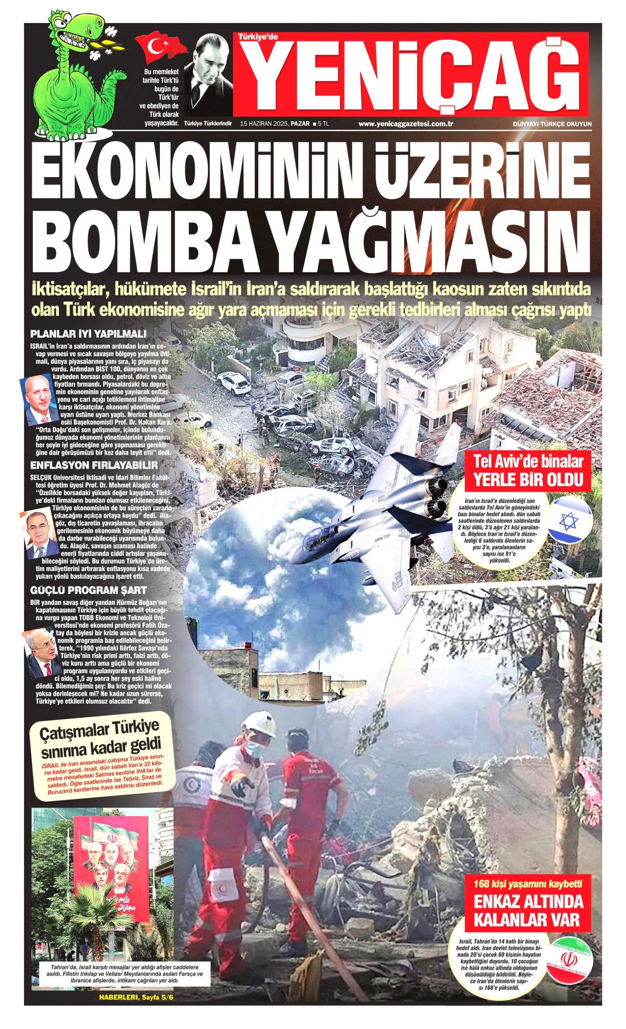 Dünya savaşının fragmanı... İsrail nükleer silah kullanır mı? Orta Doğu'daki gerilimi hangi gazete nasıl gördü? 15 Haziran manşetleri... 23