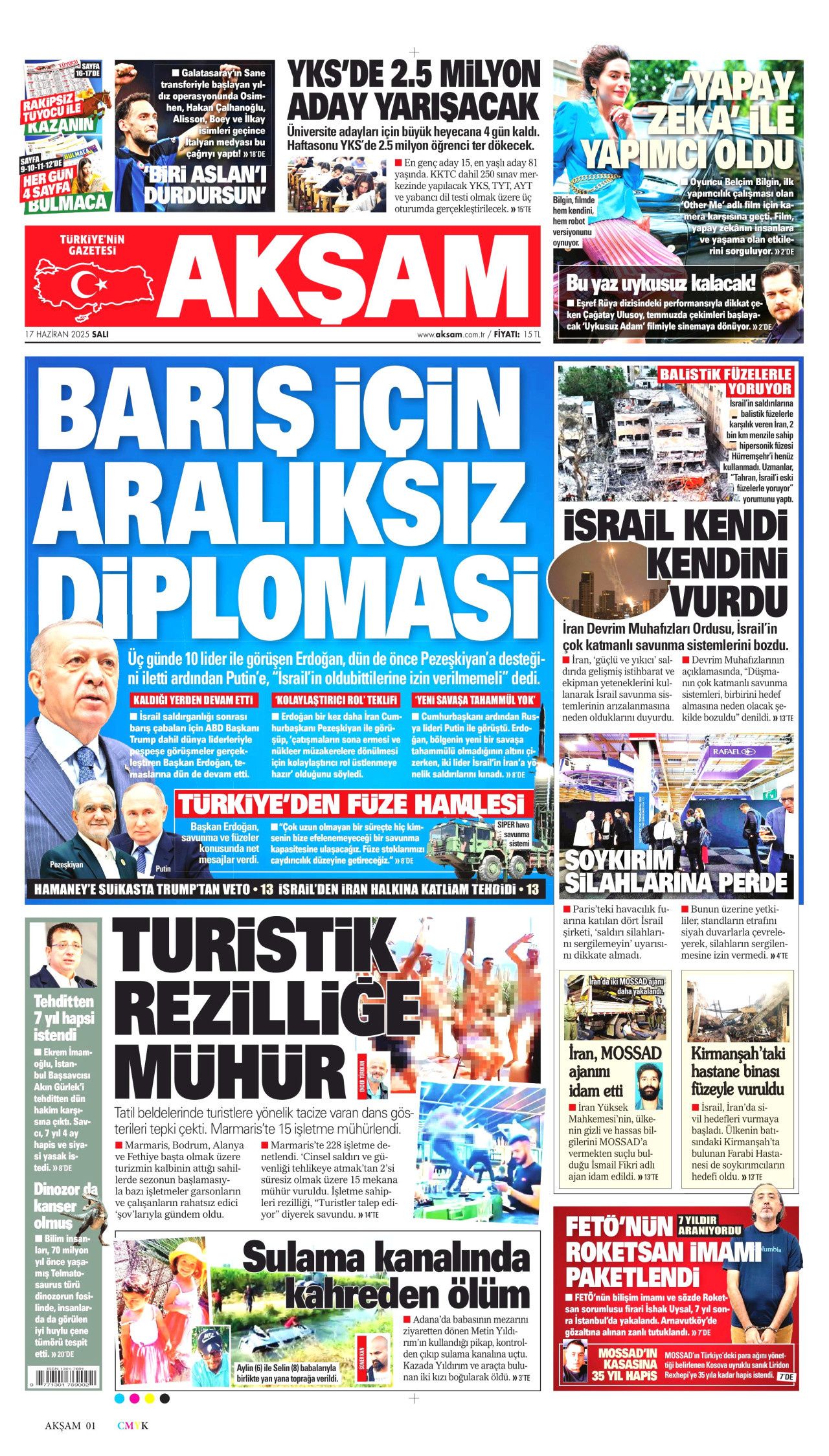 İsrail artık güvende değil! Nükleer kullanma ihtimali arttı...  17 Haziran Salı gazete manşetleri... 23