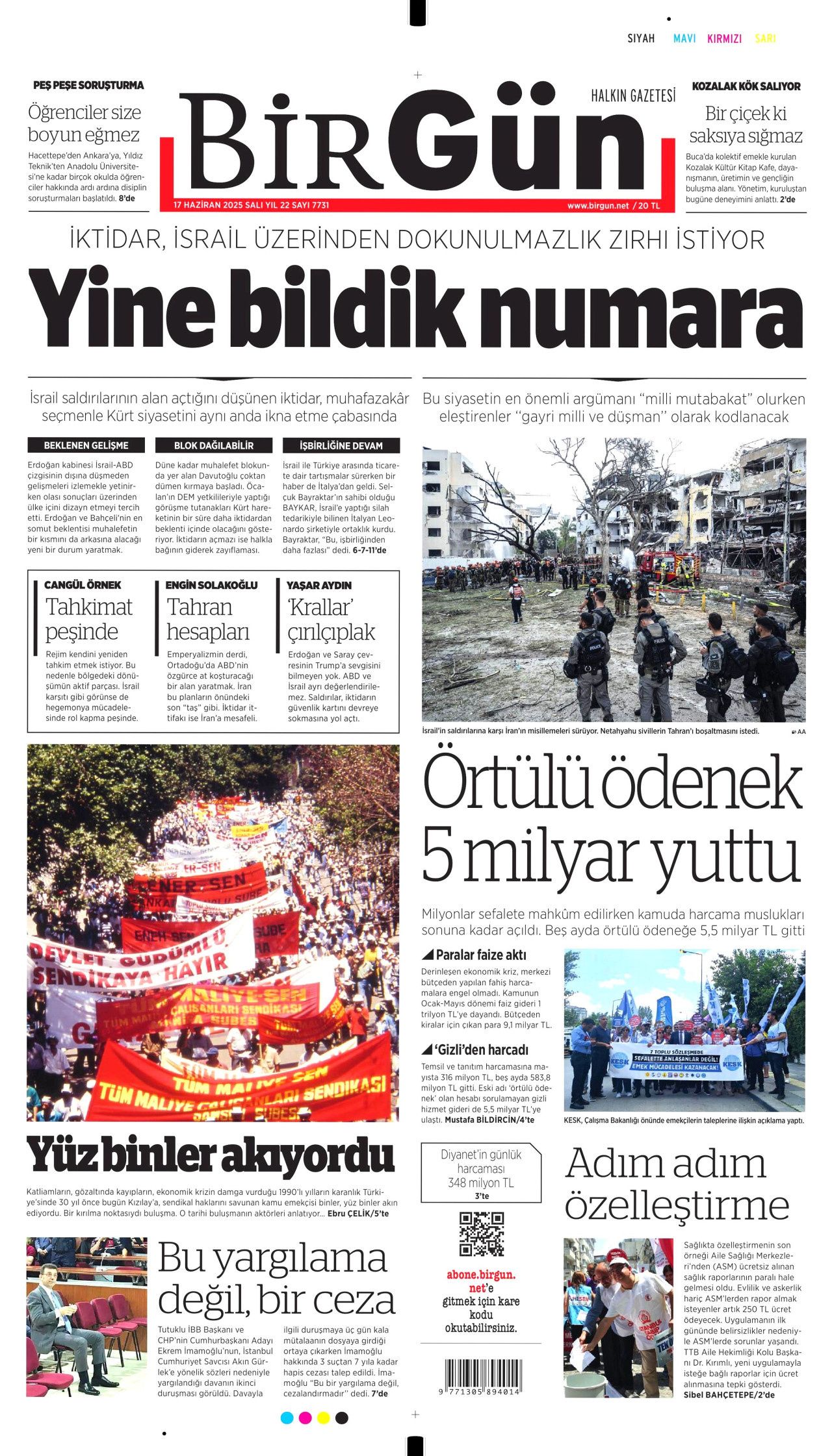 İsrail artık güvende değil! Nükleer kullanma ihtimali arttı...  17 Haziran Salı gazete manşetleri... 12