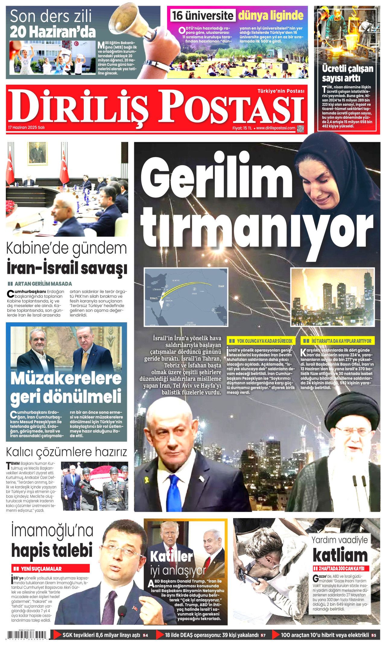 İsrail artık güvende değil! Nükleer kullanma ihtimali arttı...  17 Haziran Salı gazete manşetleri... 11