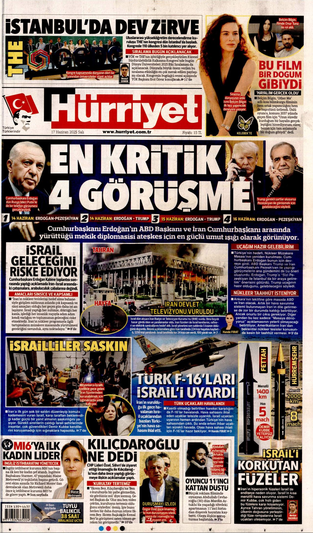 İsrail artık güvende değil! Nükleer kullanma ihtimali arttı...  17 Haziran Salı gazete manşetleri... 2