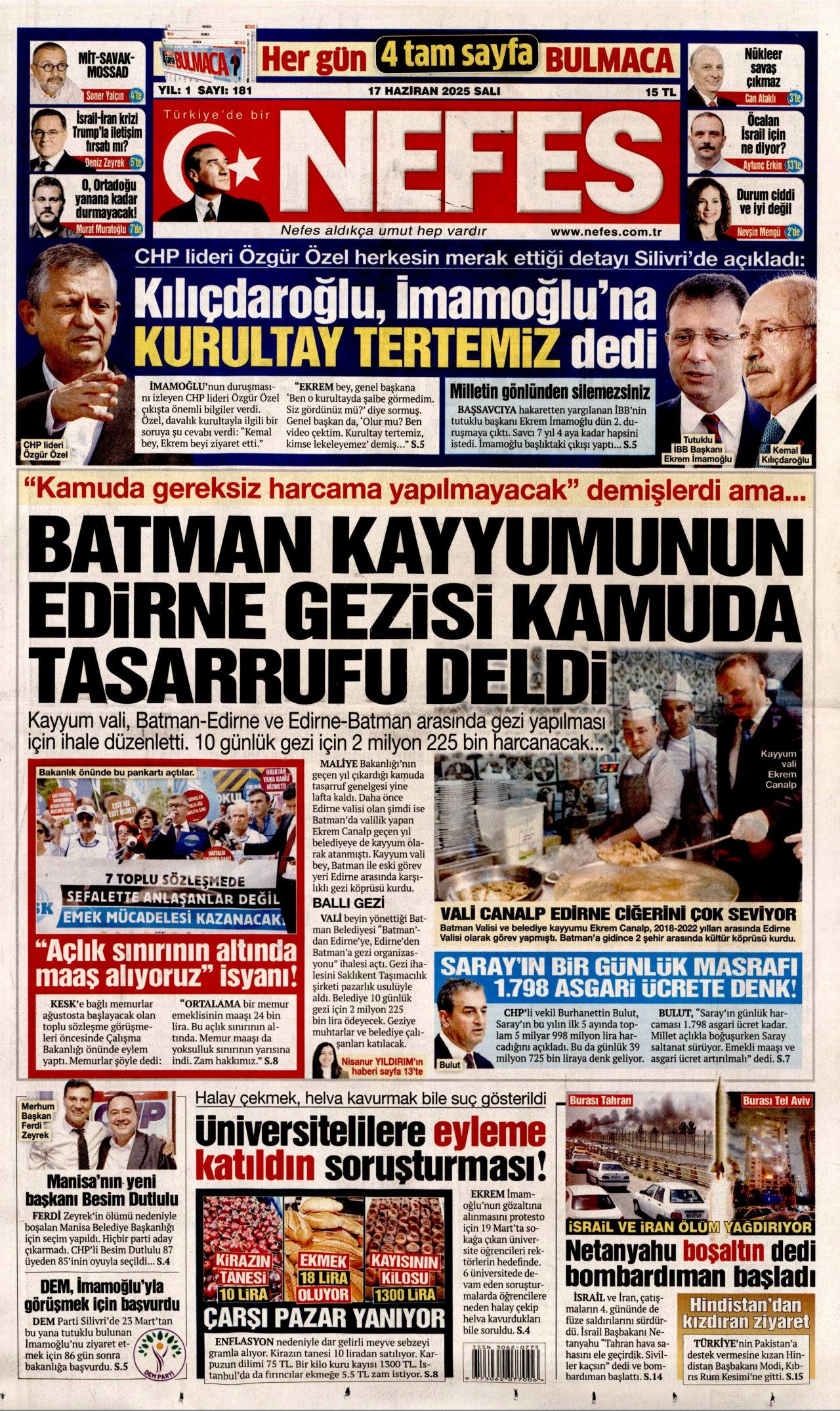 İsrail artık güvende değil! Nükleer kullanma ihtimali arttı...  17 Haziran Salı gazete manşetleri... 7