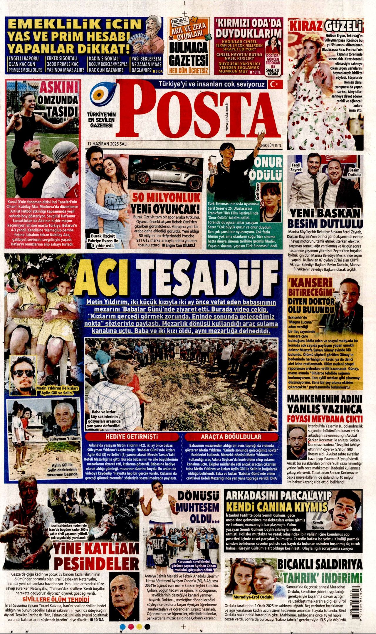 İsrail artık güvende değil! Nükleer kullanma ihtimali arttı...  17 Haziran Salı gazete manşetleri... 18