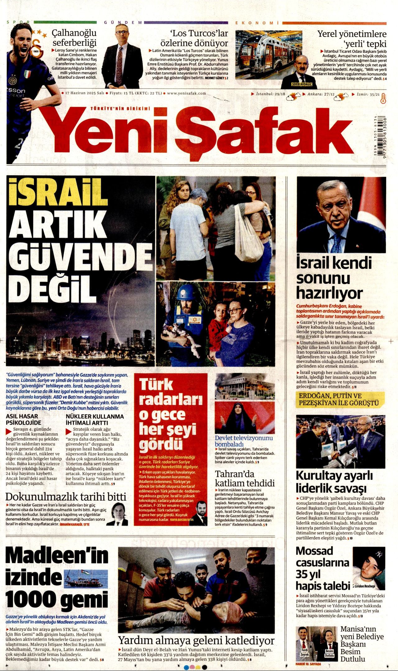 İsrail artık güvende değil! Nükleer kullanma ihtimali arttı...  17 Haziran Salı gazete manşetleri... 1