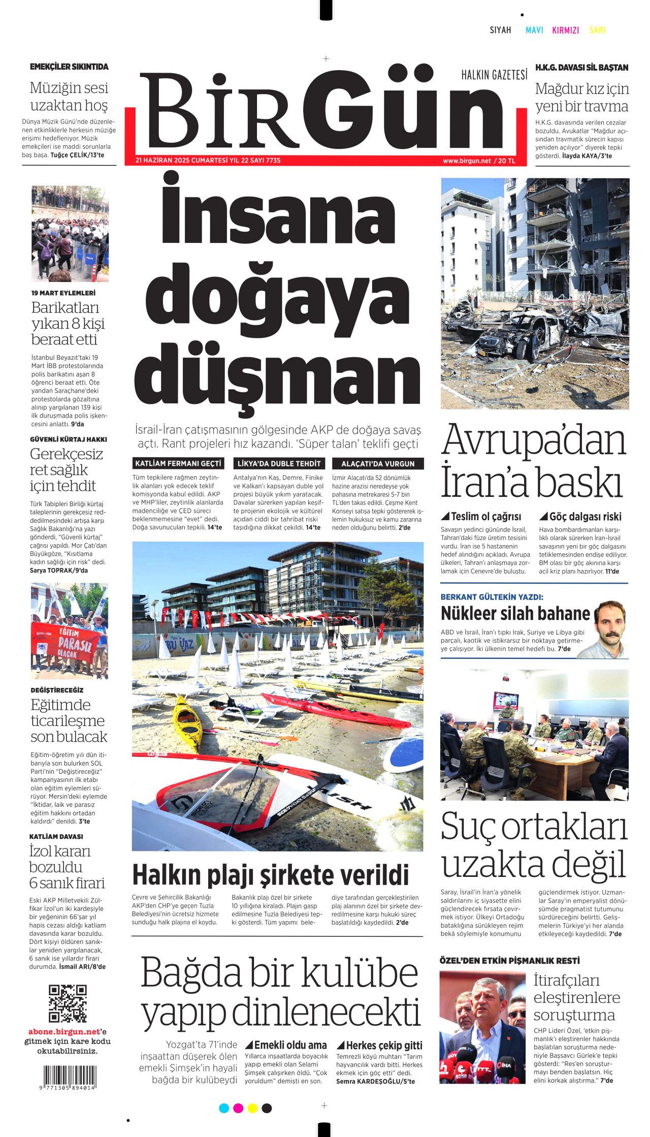 Soykırımcı İsrail gerçekleri gizliyor! Korku, yalan, sansür... 21 Haziran Cumartesi gazete manşetleri 25