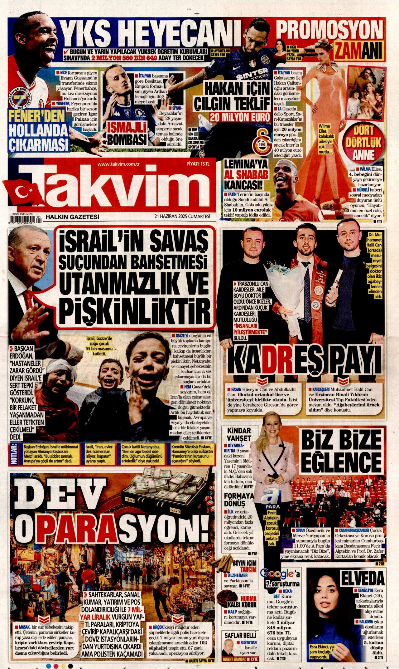 Soykırımcı İsrail gerçekleri gizliyor! Korku, yalan, sansür... 21 Haziran Cumartesi gazete manşetleri 16