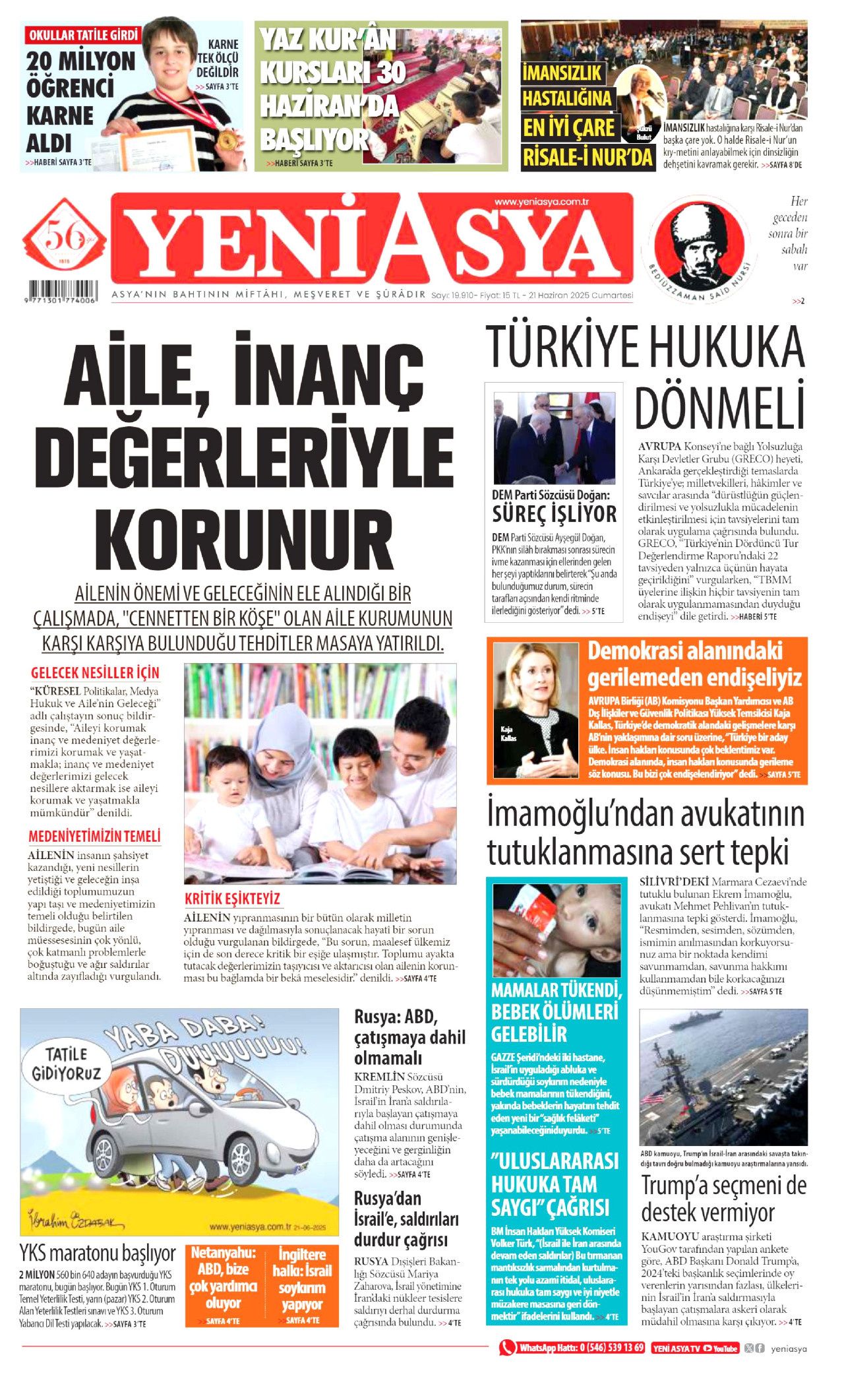 Soykırımcı İsrail gerçekleri gizliyor! Korku, yalan, sansür... 21 Haziran Cumartesi gazete manşetleri 14