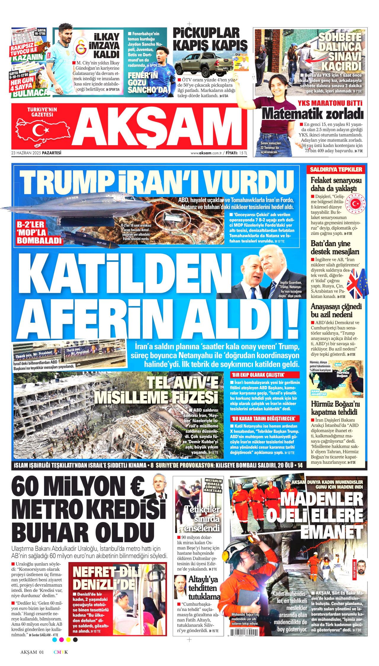 İsrail'e teslim olan ABD, İran'ı vurdu! İsrail-İran savaşındaki tehlikeli dönemeç gazete manşetlerinde... 13