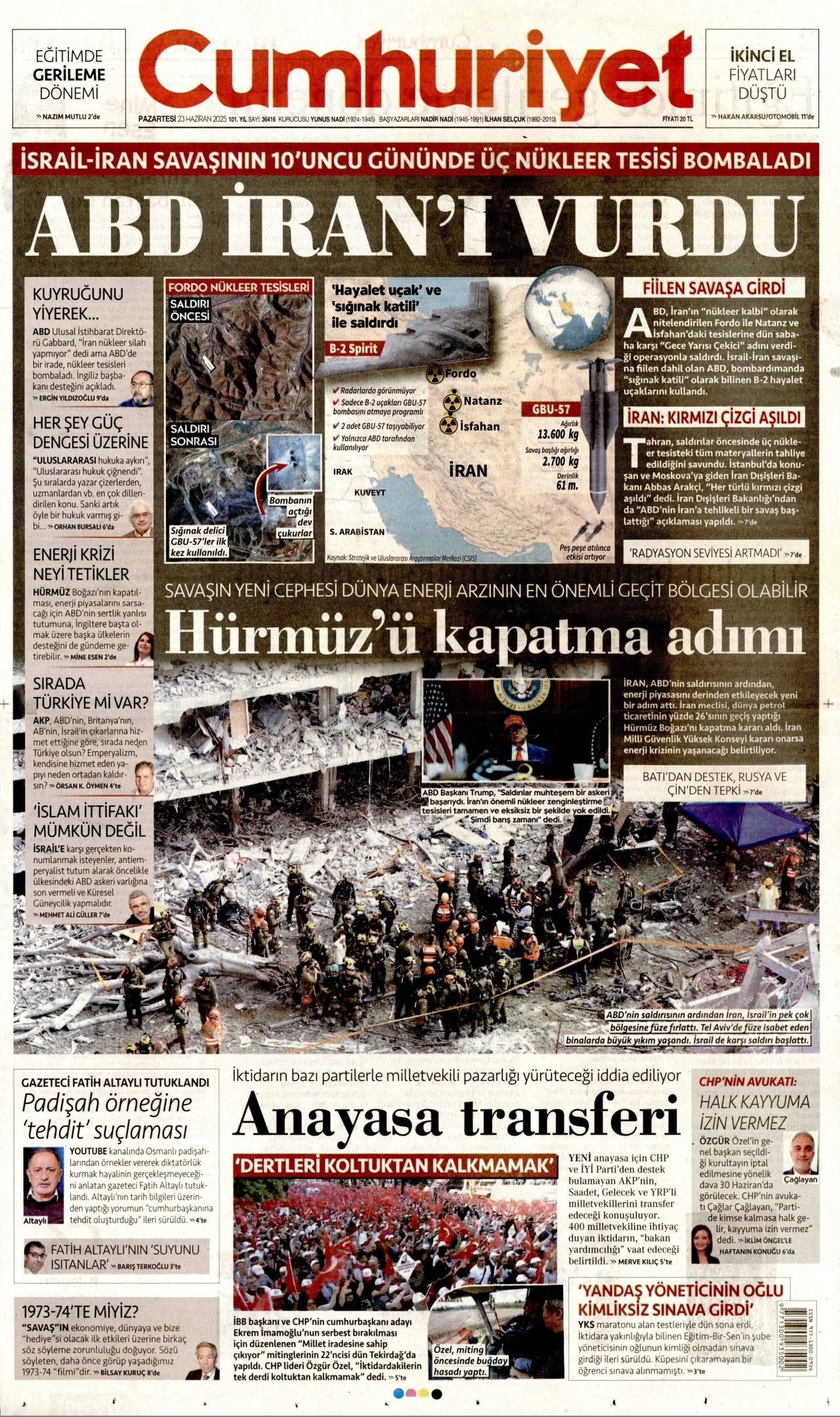 İsrail'e teslim olan ABD, İran'ı vurdu! İsrail-İran savaşındaki tehlikeli dönemeç gazete manşetlerinde... 5