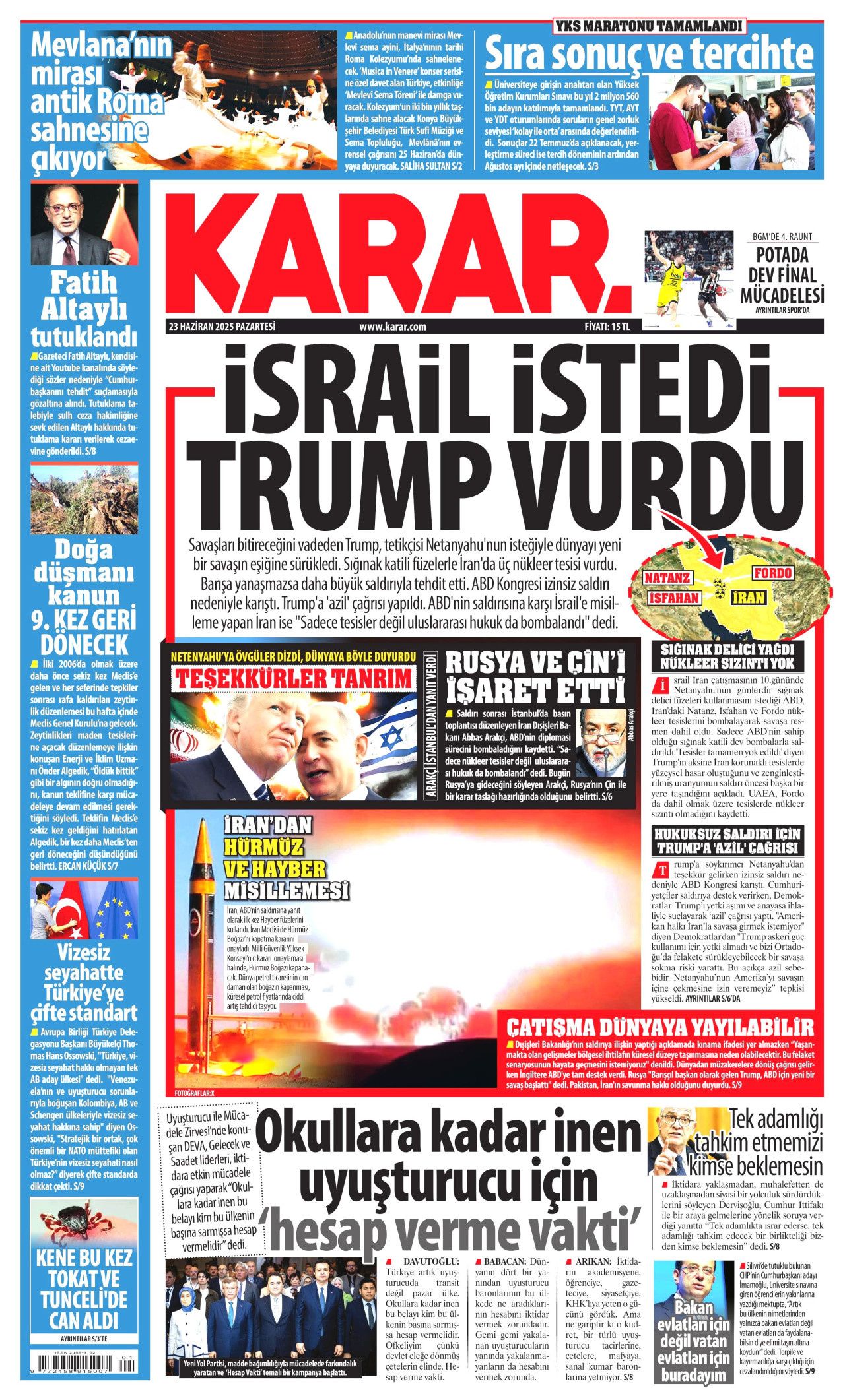 İsrail'e teslim olan ABD, İran'ı vurdu! İsrail-İran savaşındaki tehlikeli dönemeç gazete manşetlerinde... 2