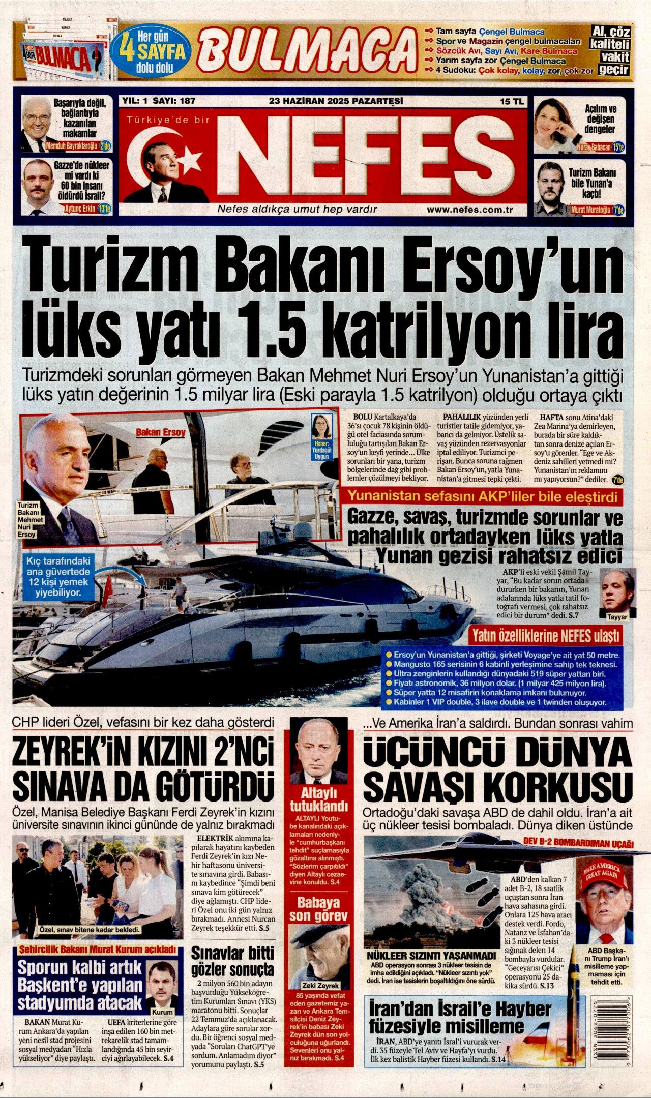 İsrail'e teslim olan ABD, İran'ı vurdu! İsrail-İran savaşındaki tehlikeli dönemeç gazete manşetlerinde... 14