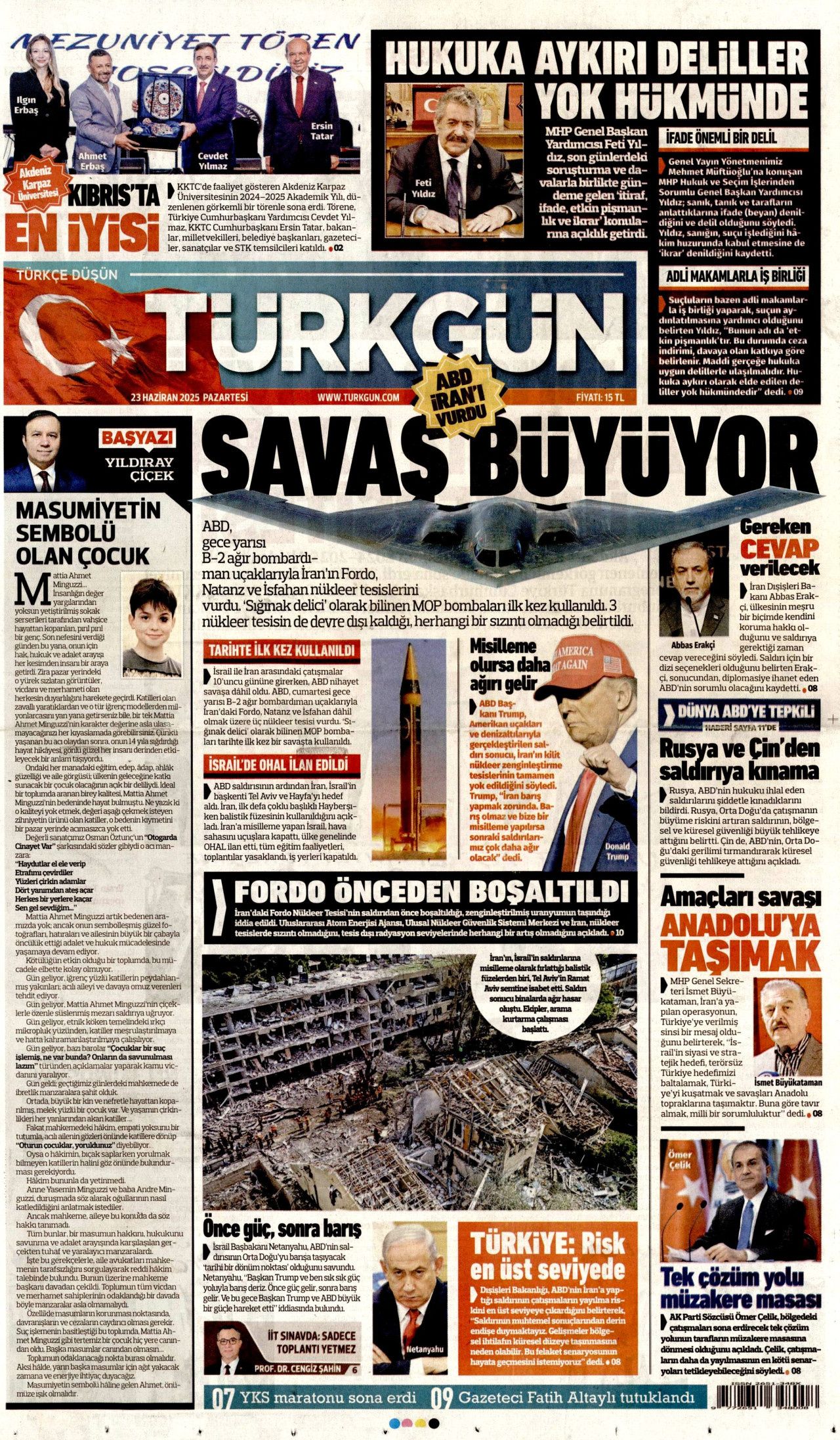 İsrail'e teslim olan ABD, İran'ı vurdu! İsrail-İran savaşındaki tehlikeli dönemeç gazete manşetlerinde... 10
