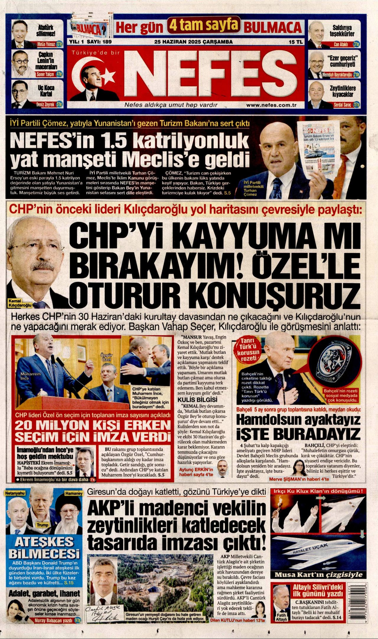 Cumhurbaşkanı Erdoğan-Trump görüşmesi manşetlerde! Hangi gazete nasıl gördü? 25 Haziran Çarşamba gazete manşetleri... 19
