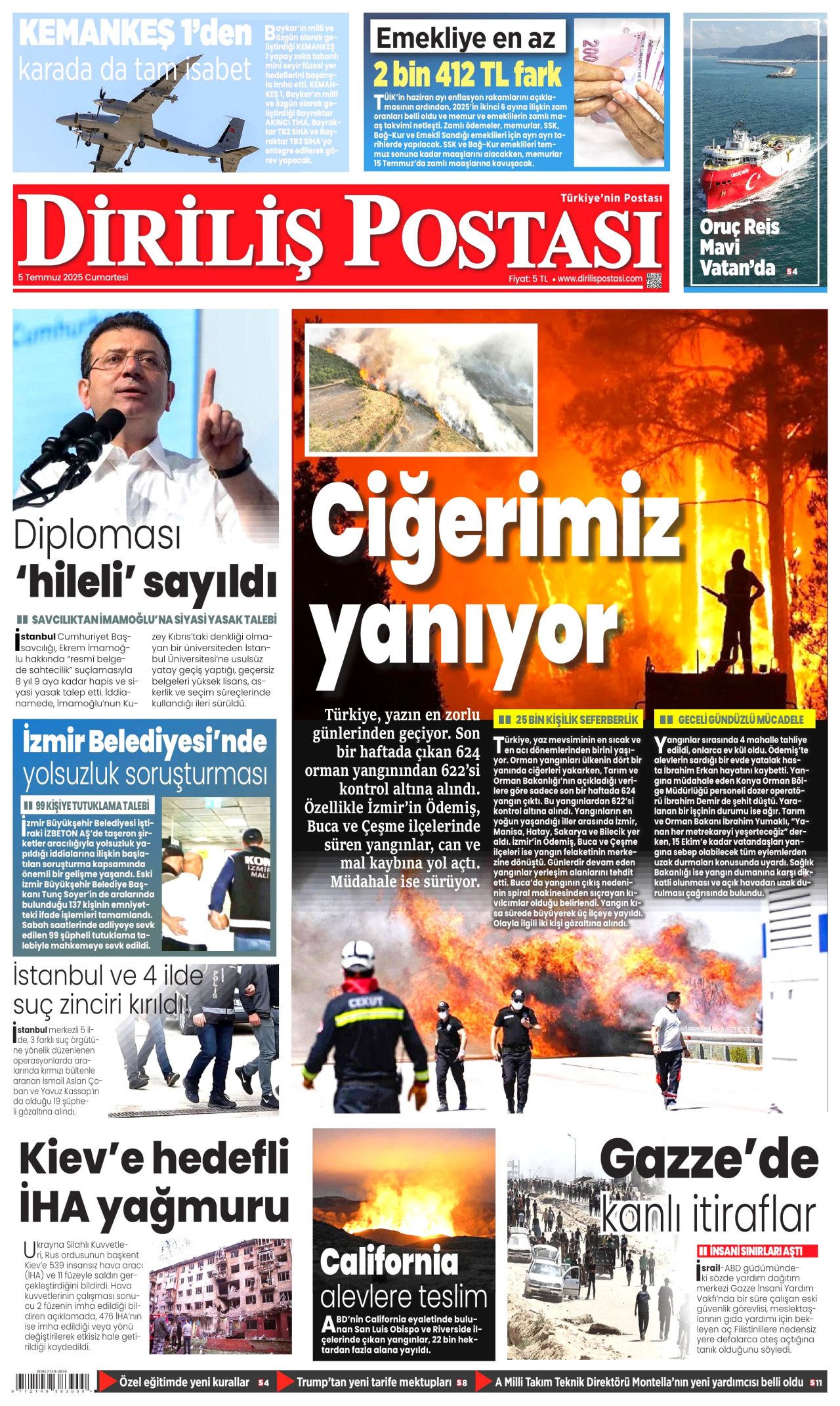 Cehalet değil ihanet... Ciğerlerimizi bile bile yaktılar! 5 Temmuz Cumartesi gazete manşetleri 13