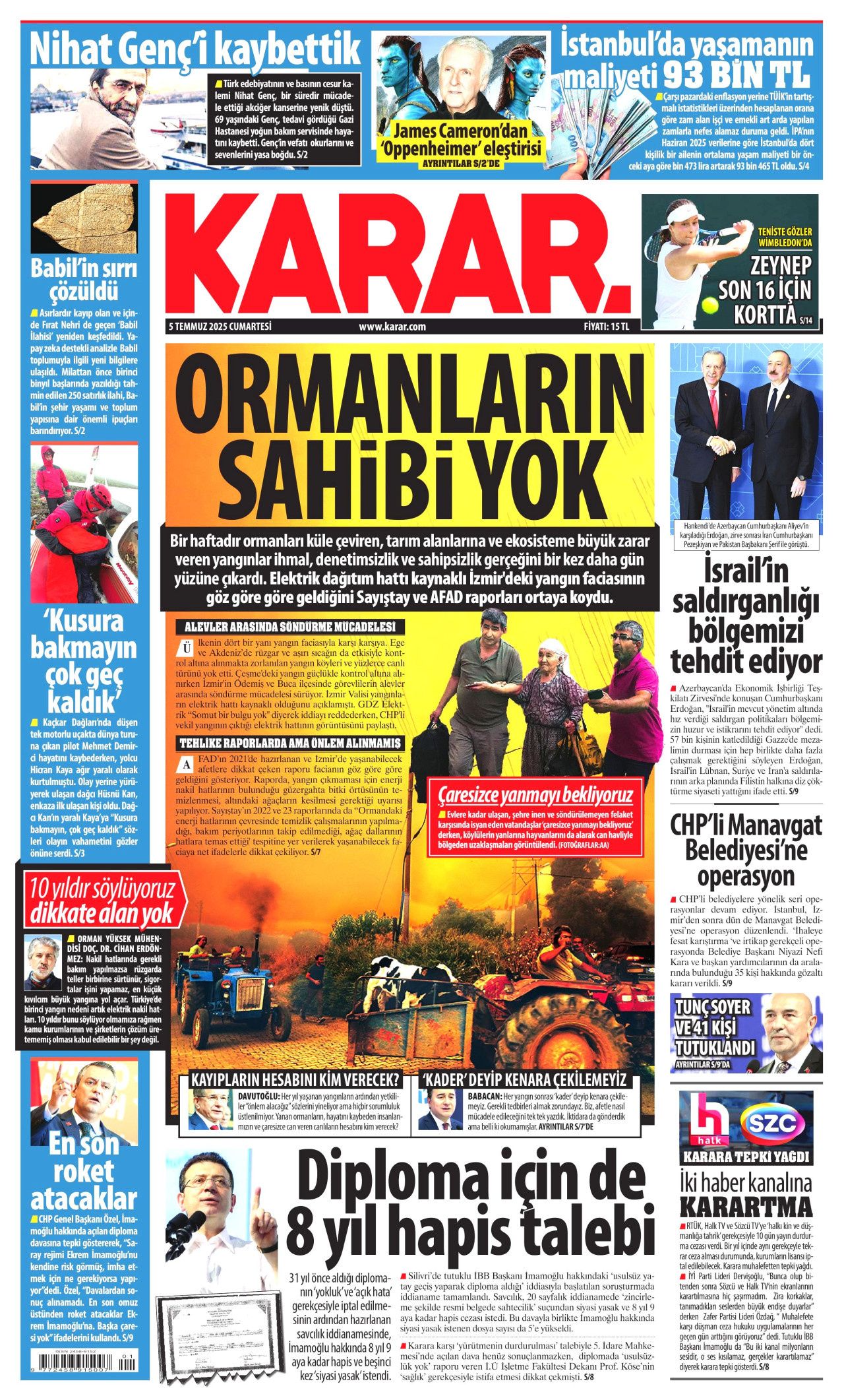 Cehalet değil ihanet... Ciğerlerimizi bile bile yaktılar! 5 Temmuz Cumartesi gazete manşetleri 9