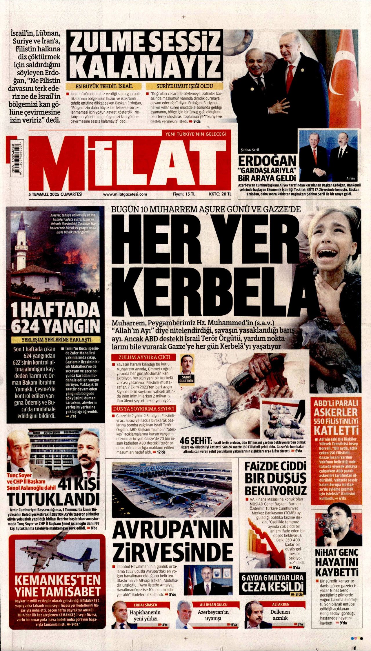Cehalet değil ihanet... Ciğerlerimizi bile bile yaktılar! 5 Temmuz Cumartesi gazete manşetleri 20