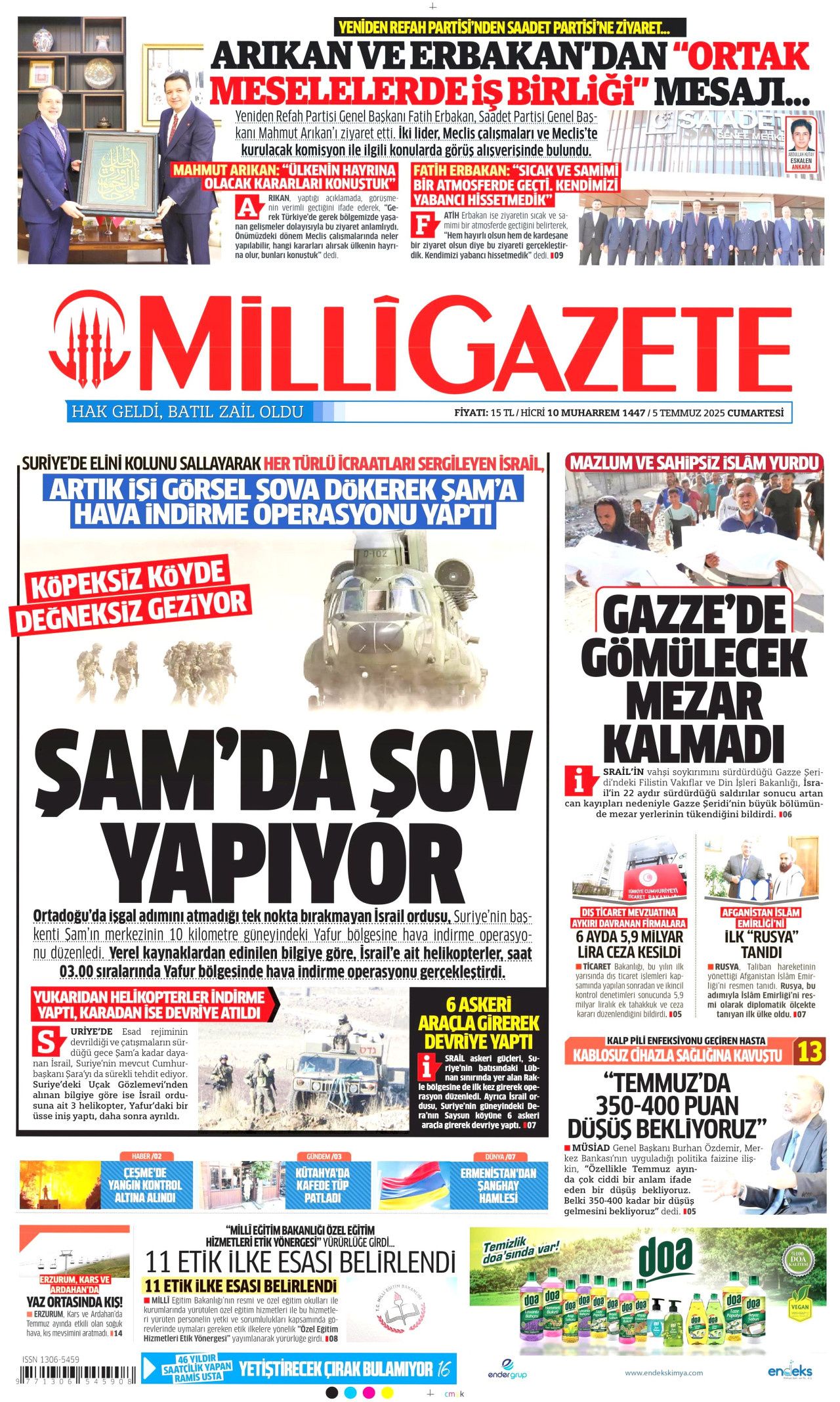 Cehalet değil ihanet... Ciğerlerimizi bile bile yaktılar! 5 Temmuz Cumartesi gazete manşetleri 17