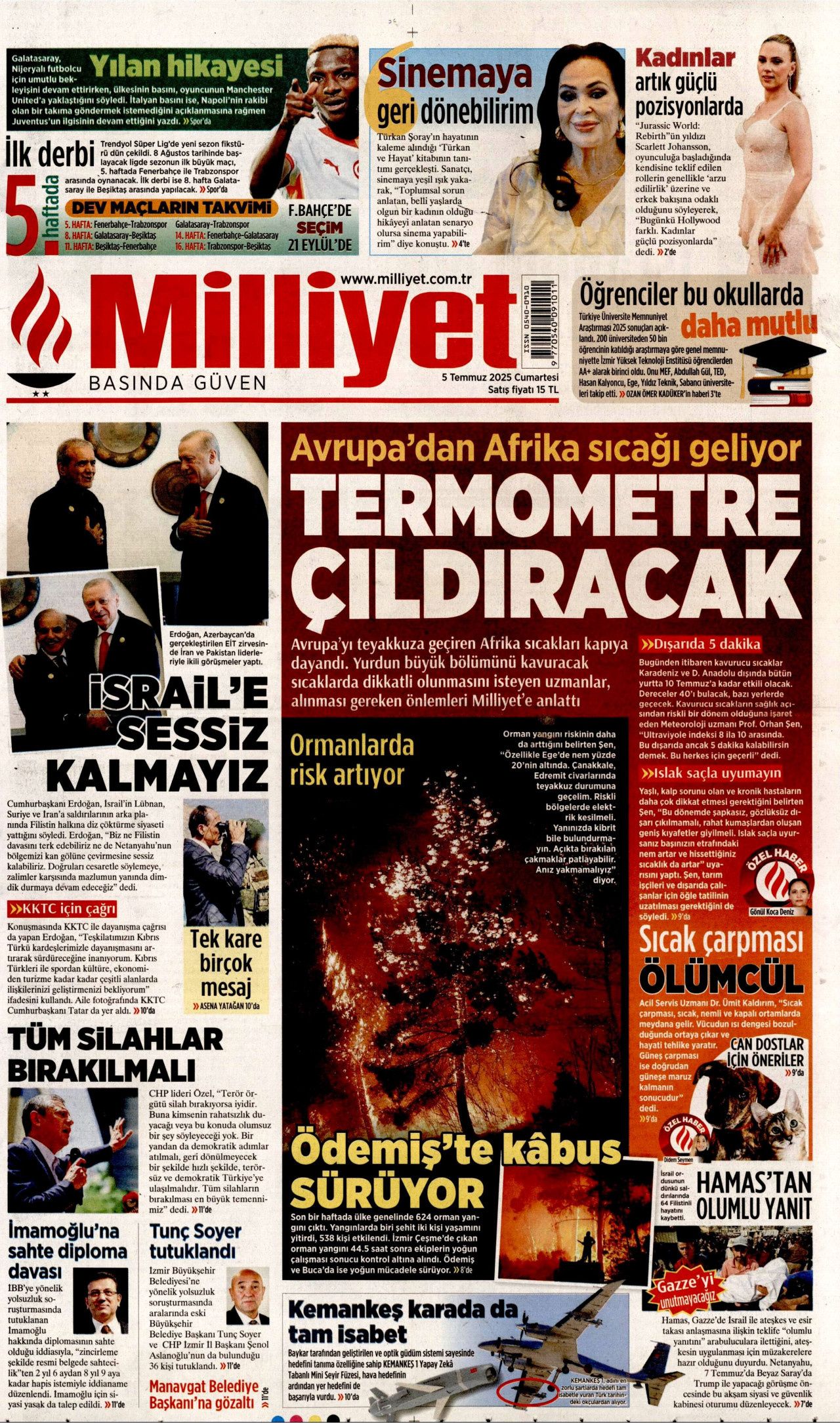 Cehalet değil ihanet... Ciğerlerimizi bile bile yaktılar! 5 Temmuz Cumartesi gazete manşetleri 18