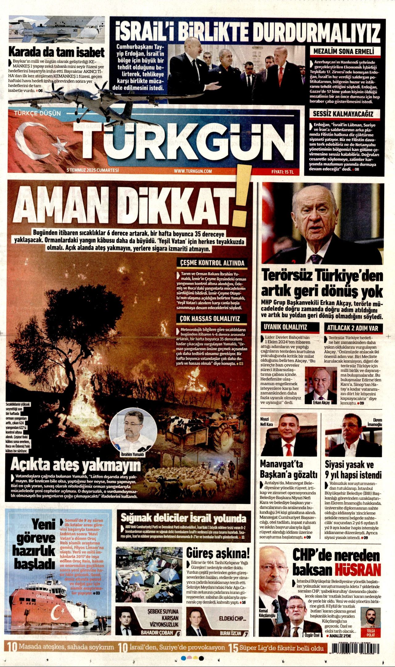 Cehalet değil ihanet... Ciğerlerimizi bile bile yaktılar! 5 Temmuz Cumartesi gazete manşetleri 12