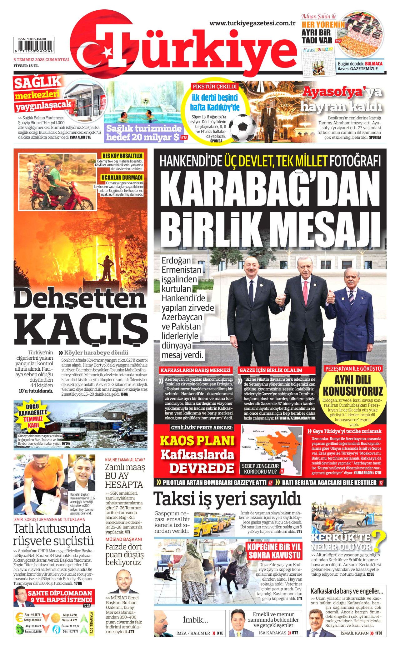 Cehalet değil ihanet... Ciğerlerimizi bile bile yaktılar! 5 Temmuz Cumartesi gazete manşetleri 11