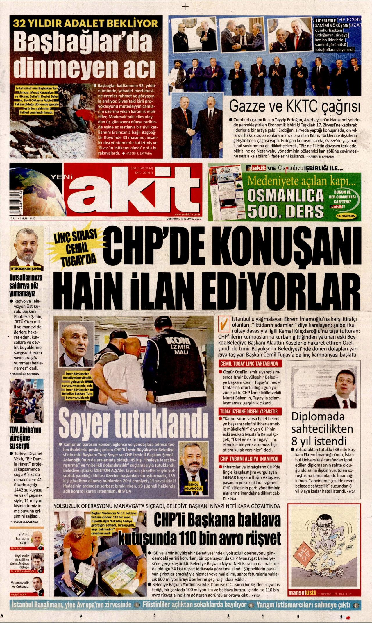 Cehalet değil ihanet... Ciğerlerimizi bile bile yaktılar! 5 Temmuz Cumartesi gazete manşetleri 8