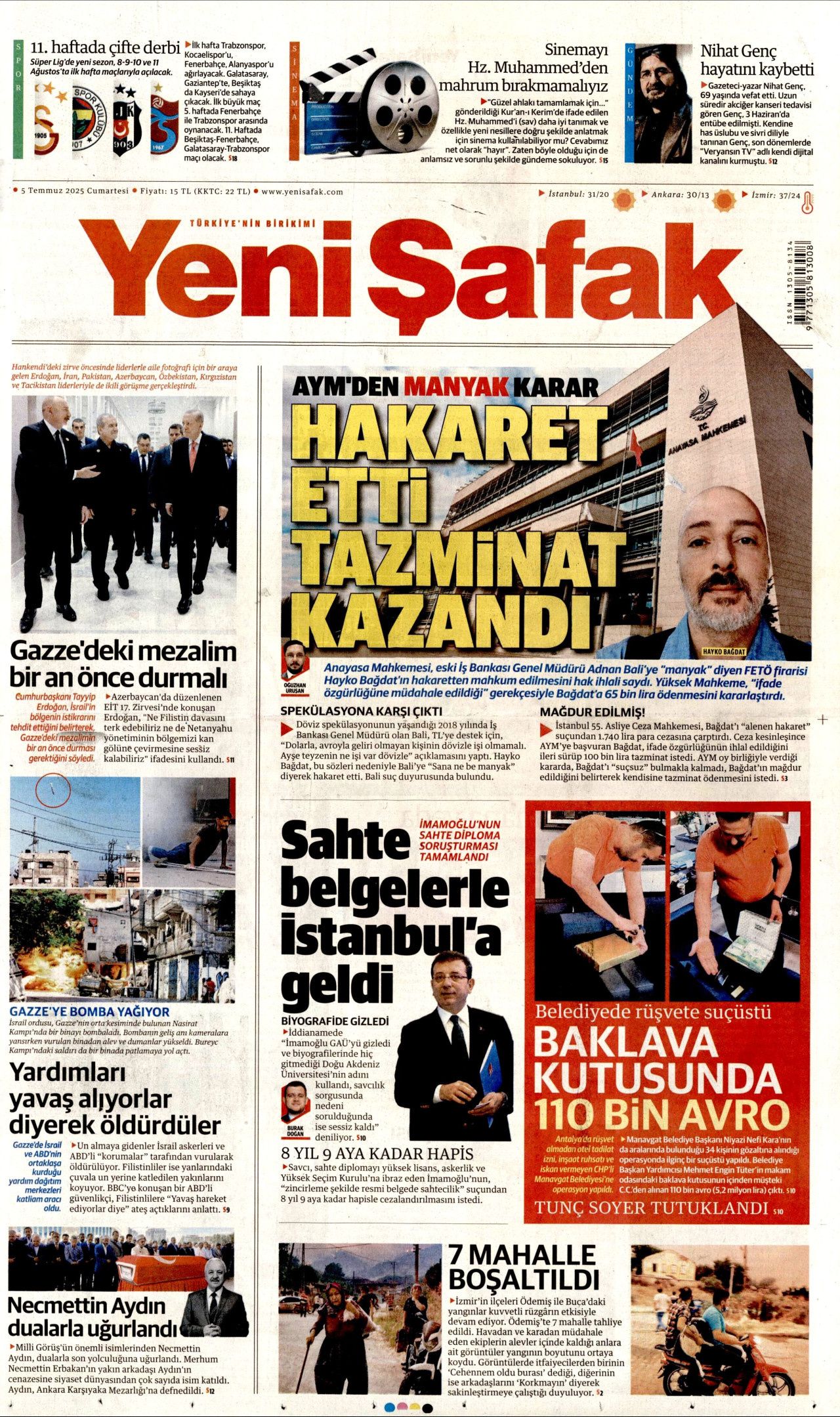 Cehalet değil ihanet... Ciğerlerimizi bile bile yaktılar! 5 Temmuz Cumartesi gazete manşetleri 10