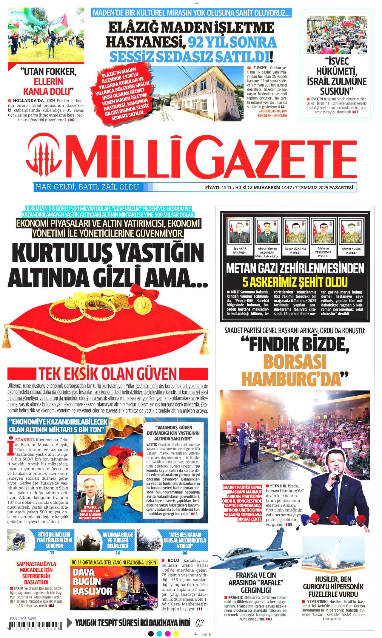 Teröre ve silaha veda haftası! Süreç nasıl işleyecek? İşte 7 Temmuz Pazartesi gazete manşetleri... 20