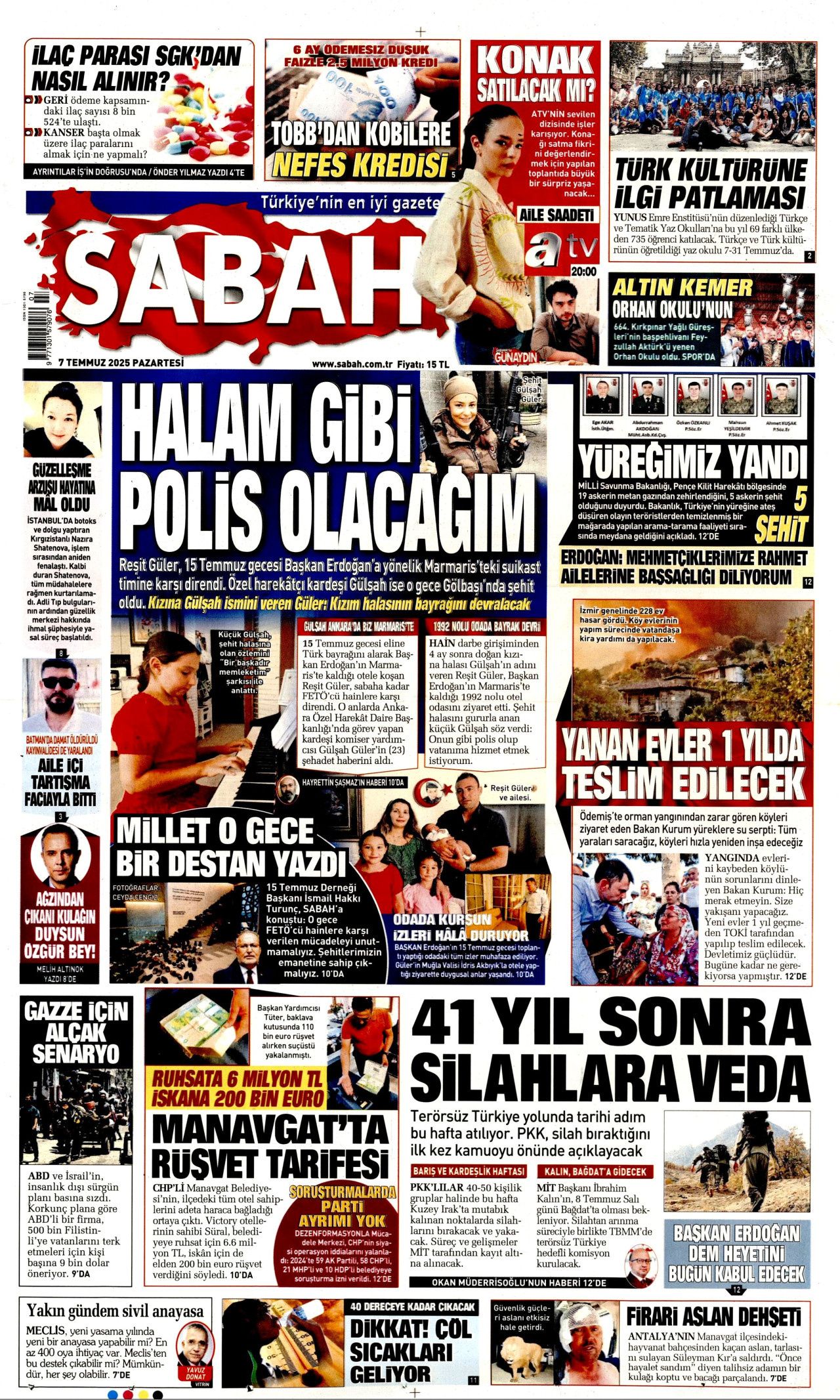Teröre ve silaha veda haftası! Süreç nasıl işleyecek? İşte 7 Temmuz Pazartesi gazete manşetleri... 4