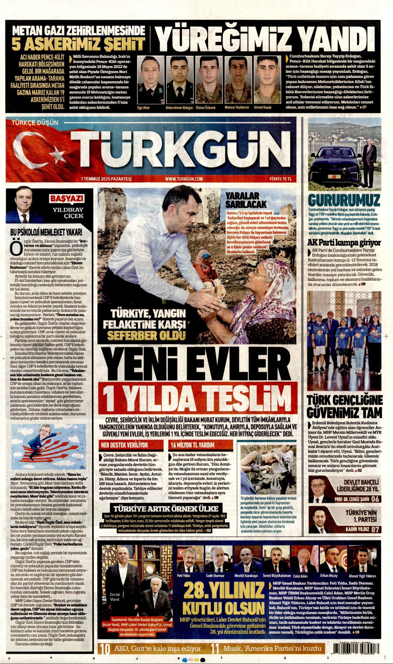 Teröre ve silaha veda haftası! Süreç nasıl işleyecek? İşte 7 Temmuz Pazartesi gazete manşetleri... 9