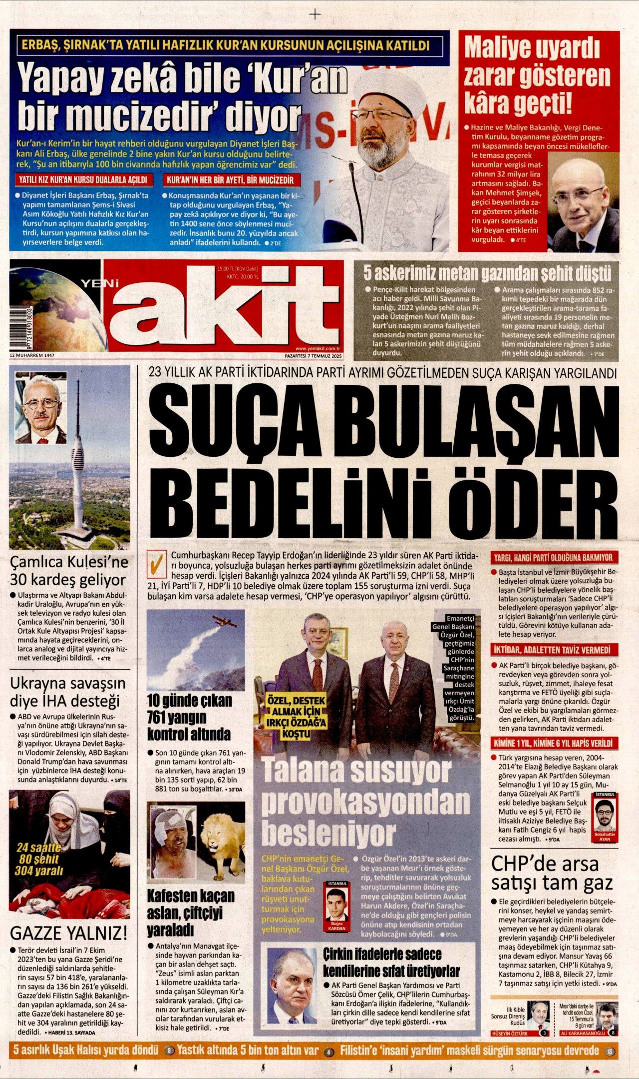 Teröre ve silaha veda haftası! Süreç nasıl işleyecek? İşte 7 Temmuz Pazartesi gazete manşetleri... 5