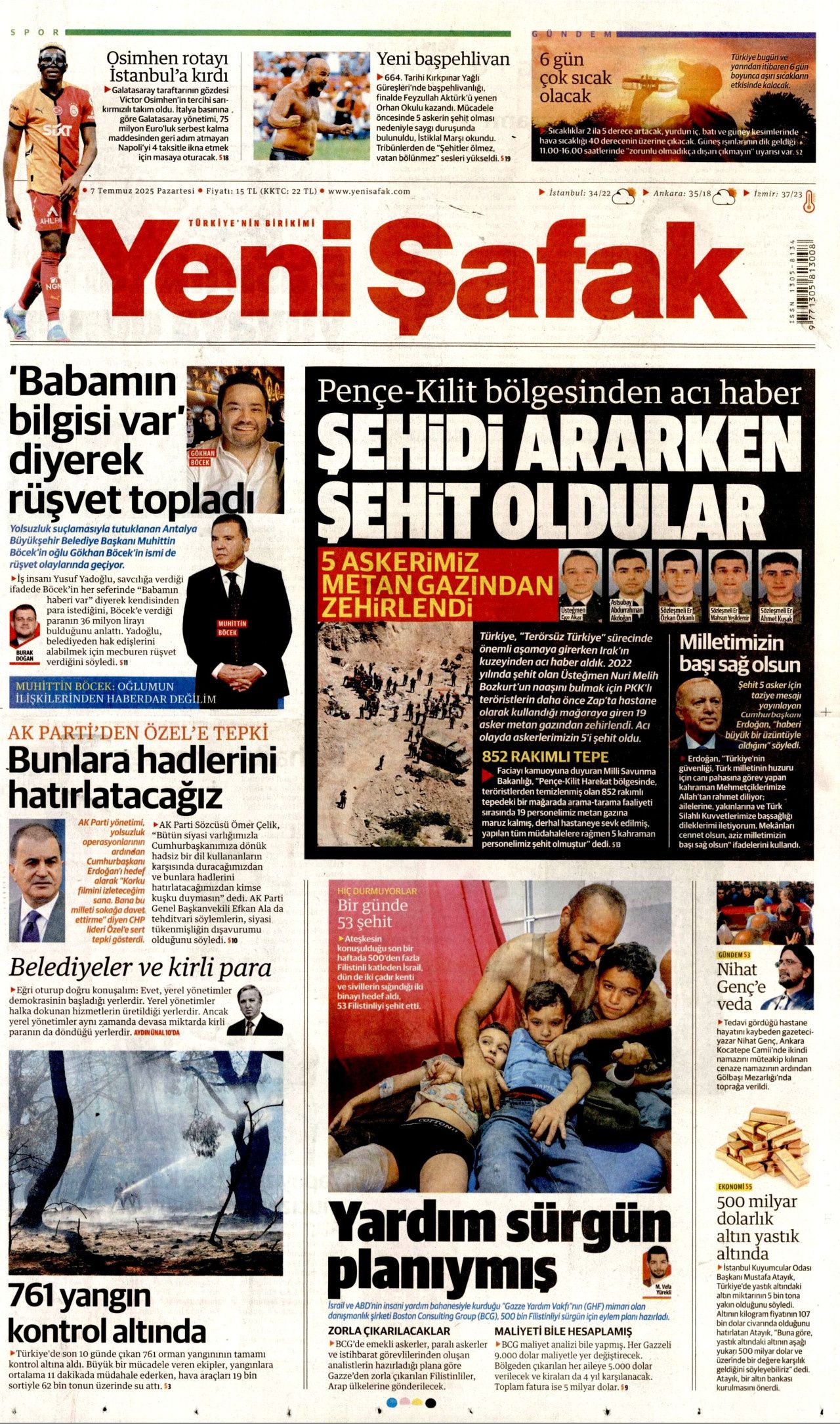 Teröre ve silaha veda haftası! Süreç nasıl işleyecek? İşte 7 Temmuz Pazartesi gazete manşetleri... 7